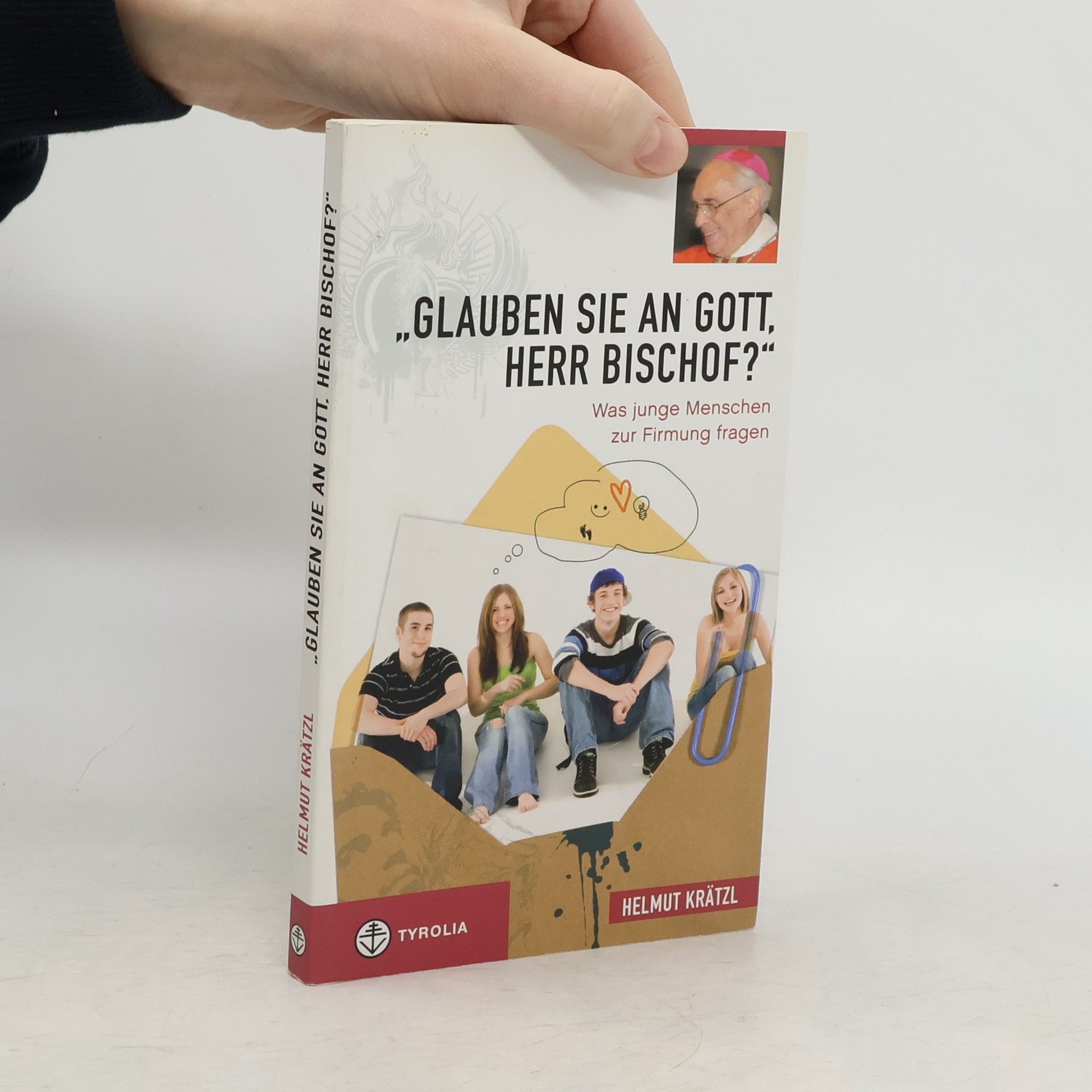 "Glauben Sie an Gott, Herr Bischof?"