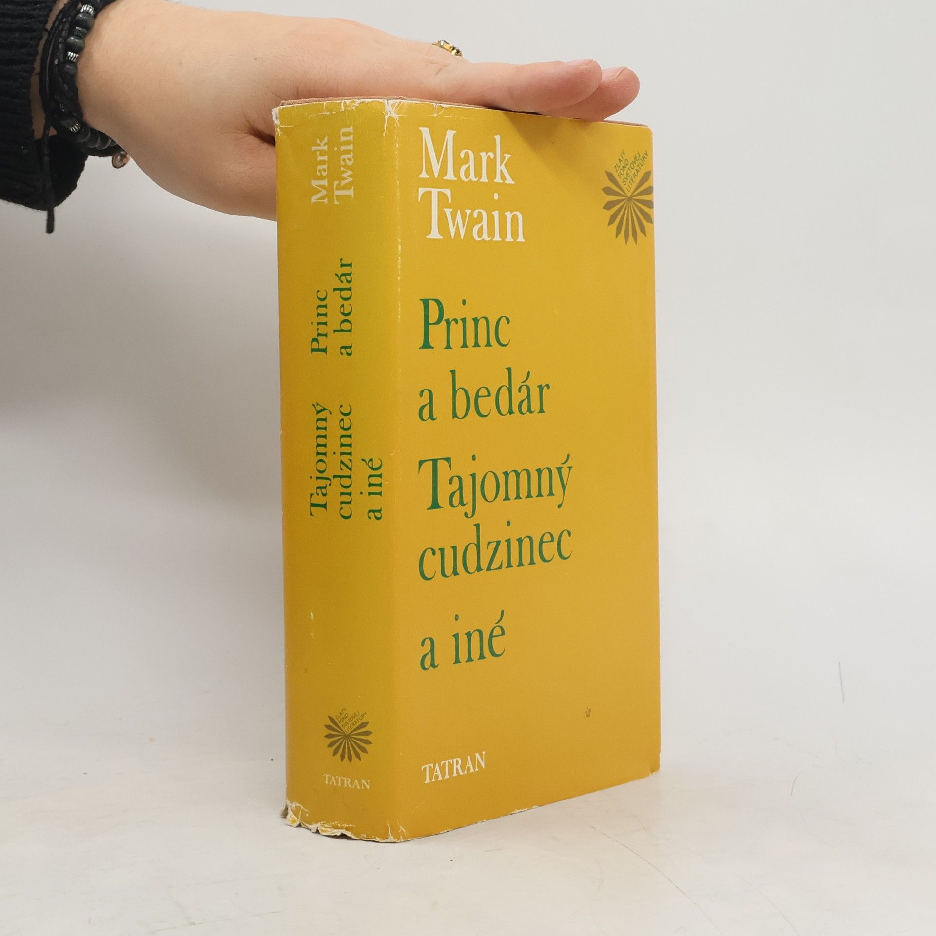 Mark Twain Princ a bedár. Tajomný cudzinec a iné