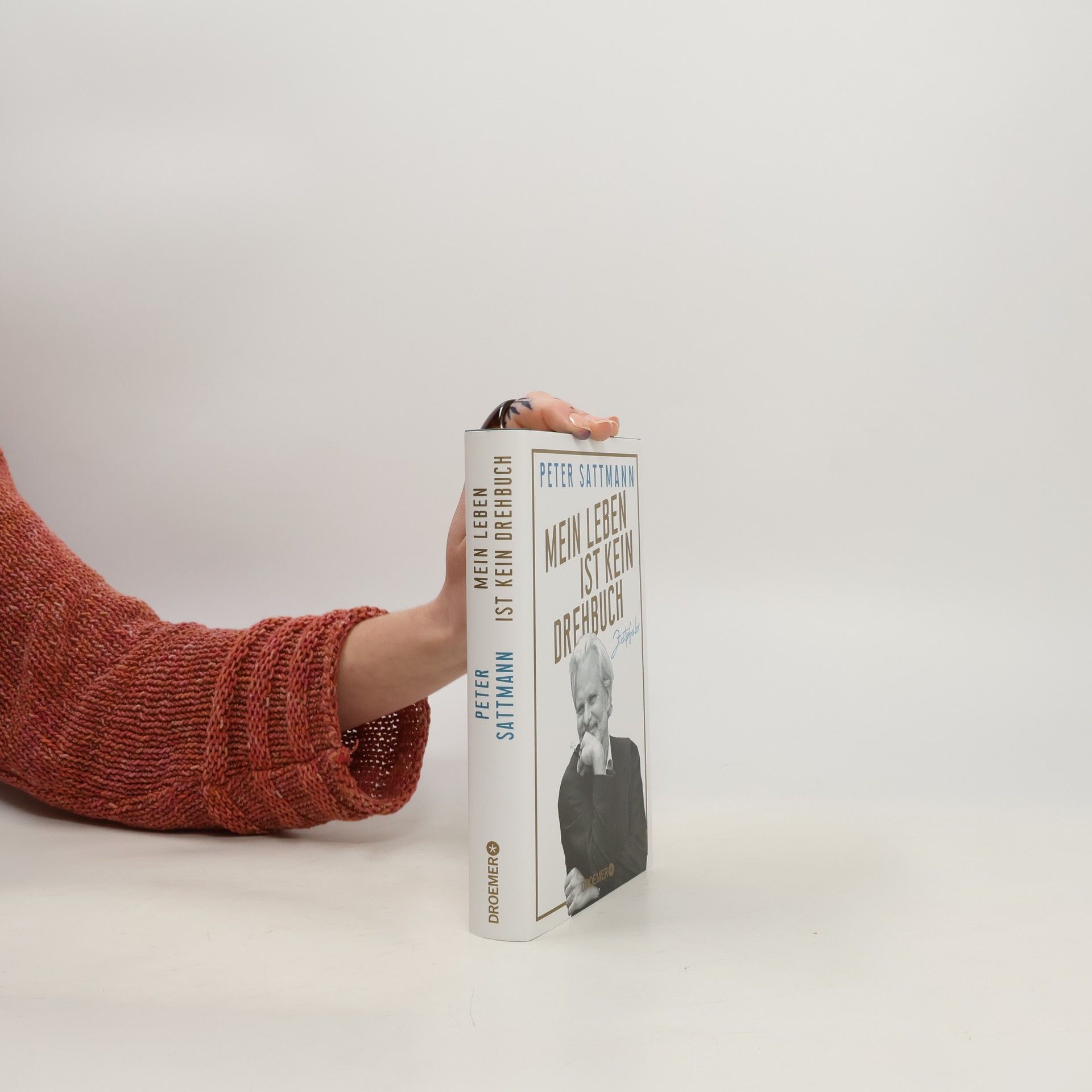 Peter Sattmann Mein Leben ist kein Drehbuch