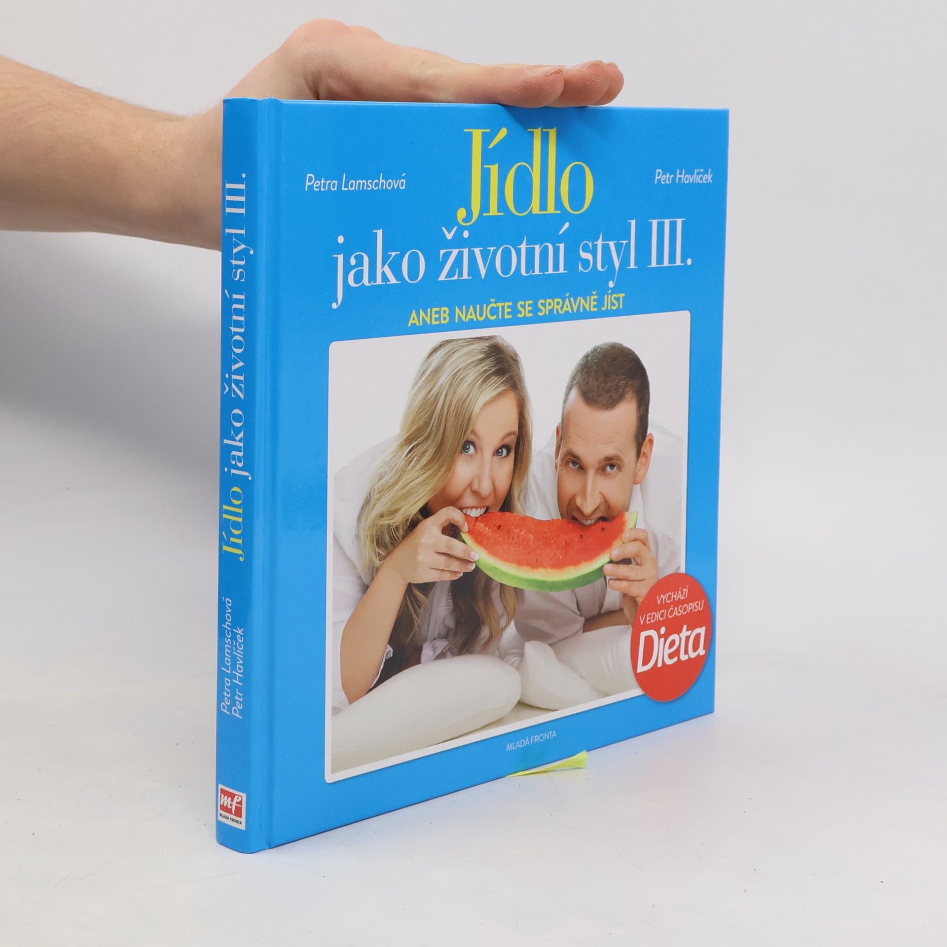 Petra Lamschová Jídlo jako životní styl III.