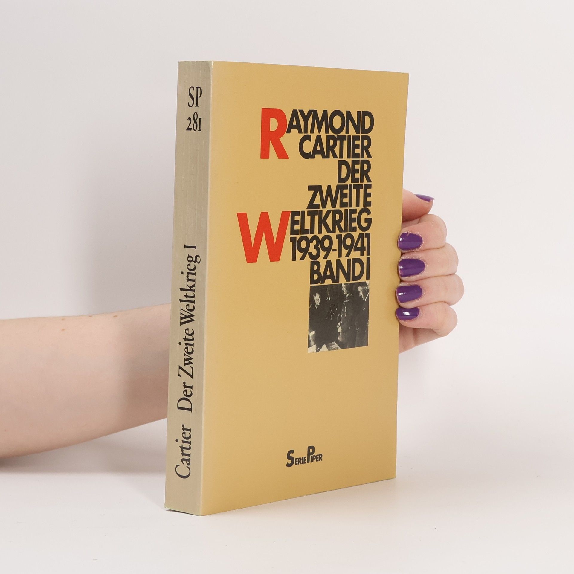 Raymond Cartier Der zweite Weltkrieg 1939 - 1941 I.