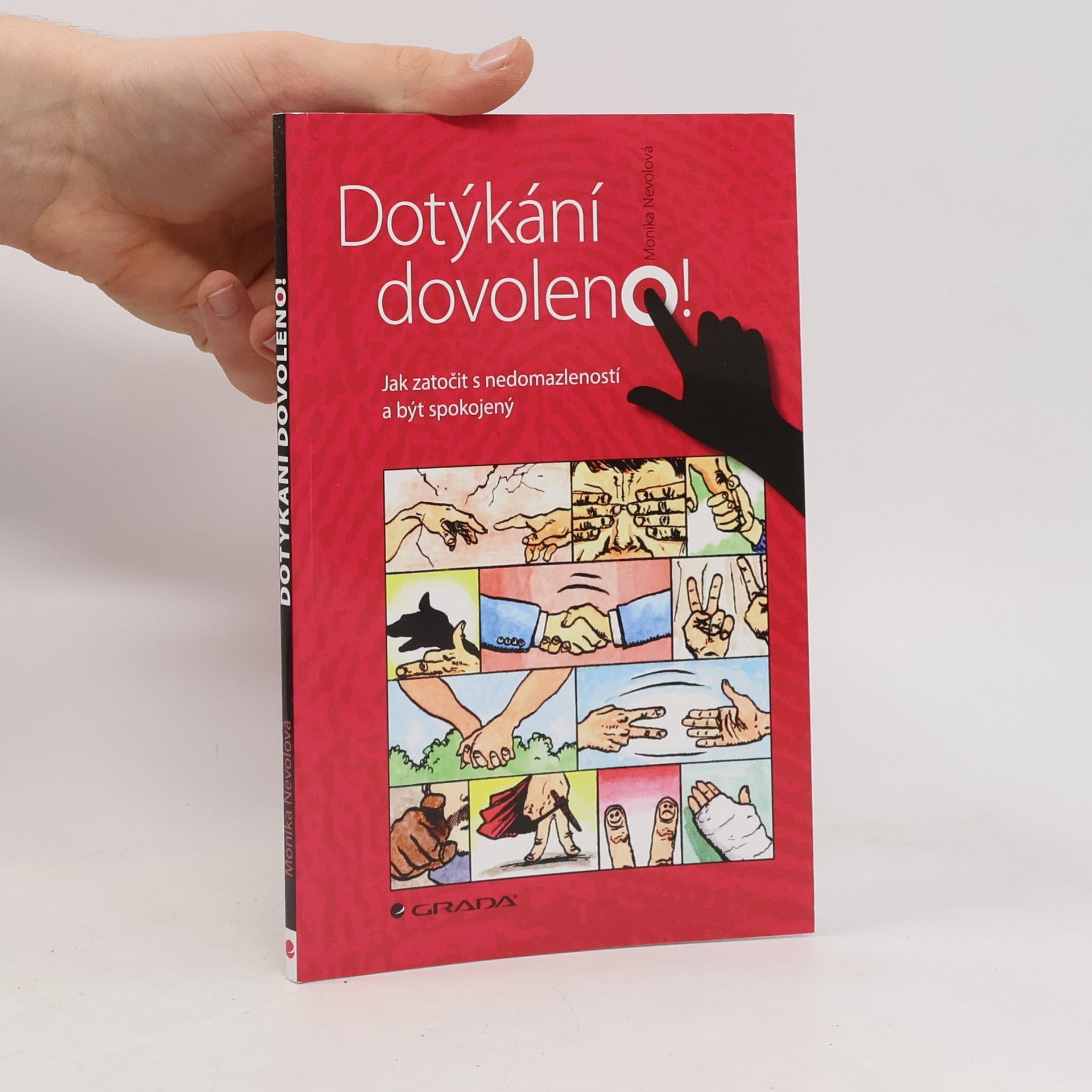 Monika Nevolová Dotýkání dovoleno!