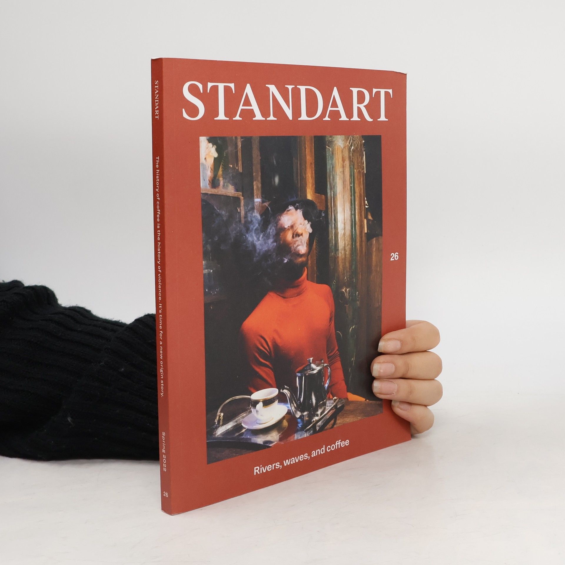 Autorenkollektiv Standart 26: Rivers, Waves, and Coffee