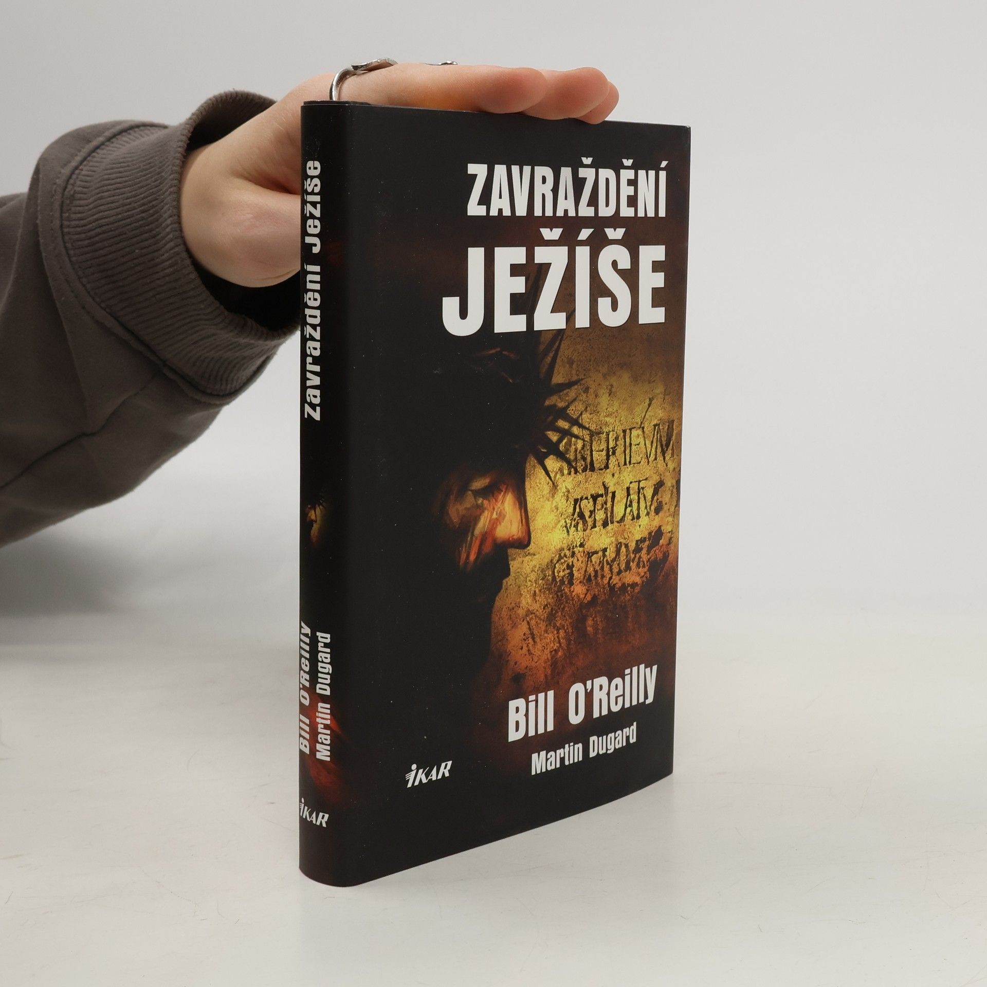 Bill O. Reilly Zavraždění Ježíše