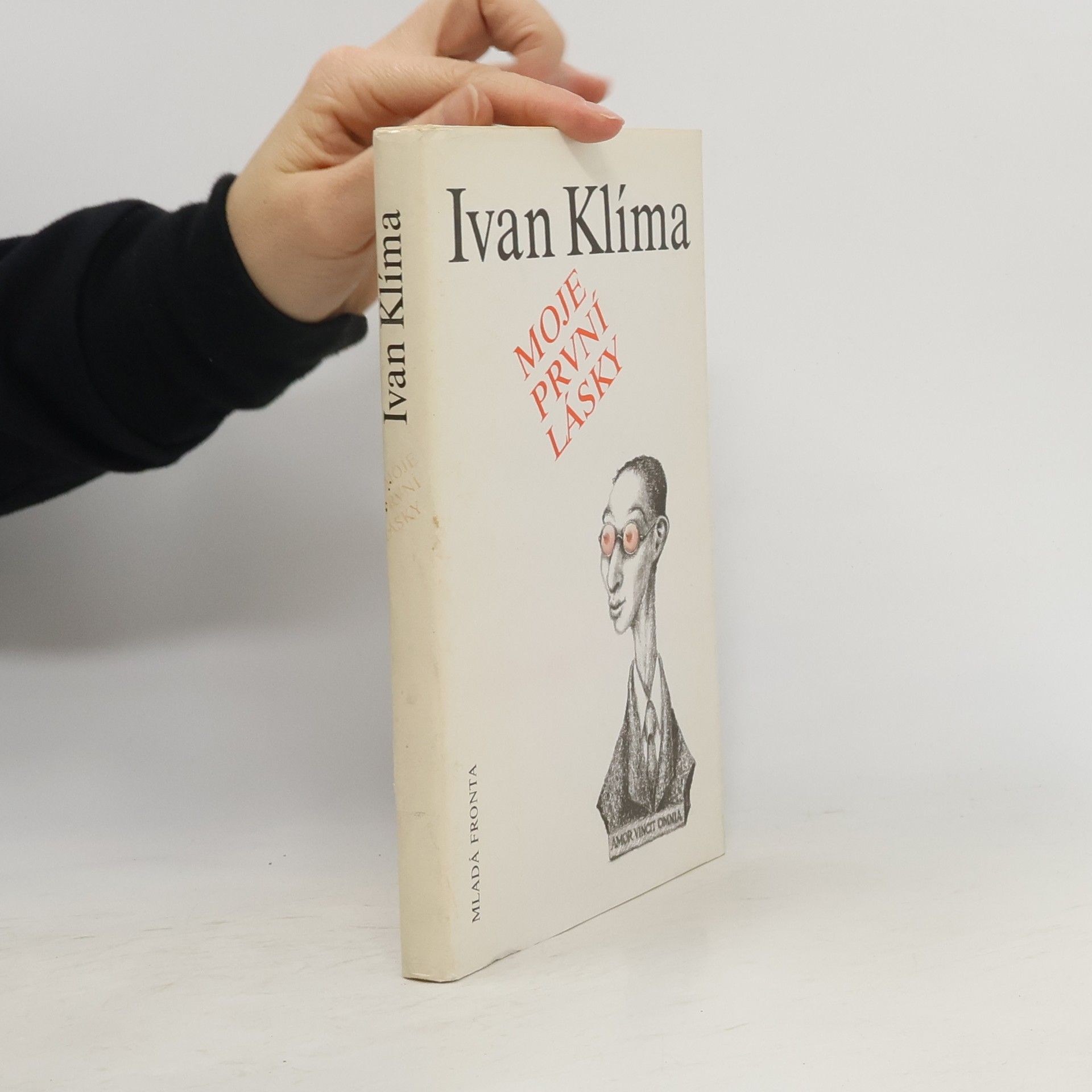 Ivan Klíma Moje první lásky