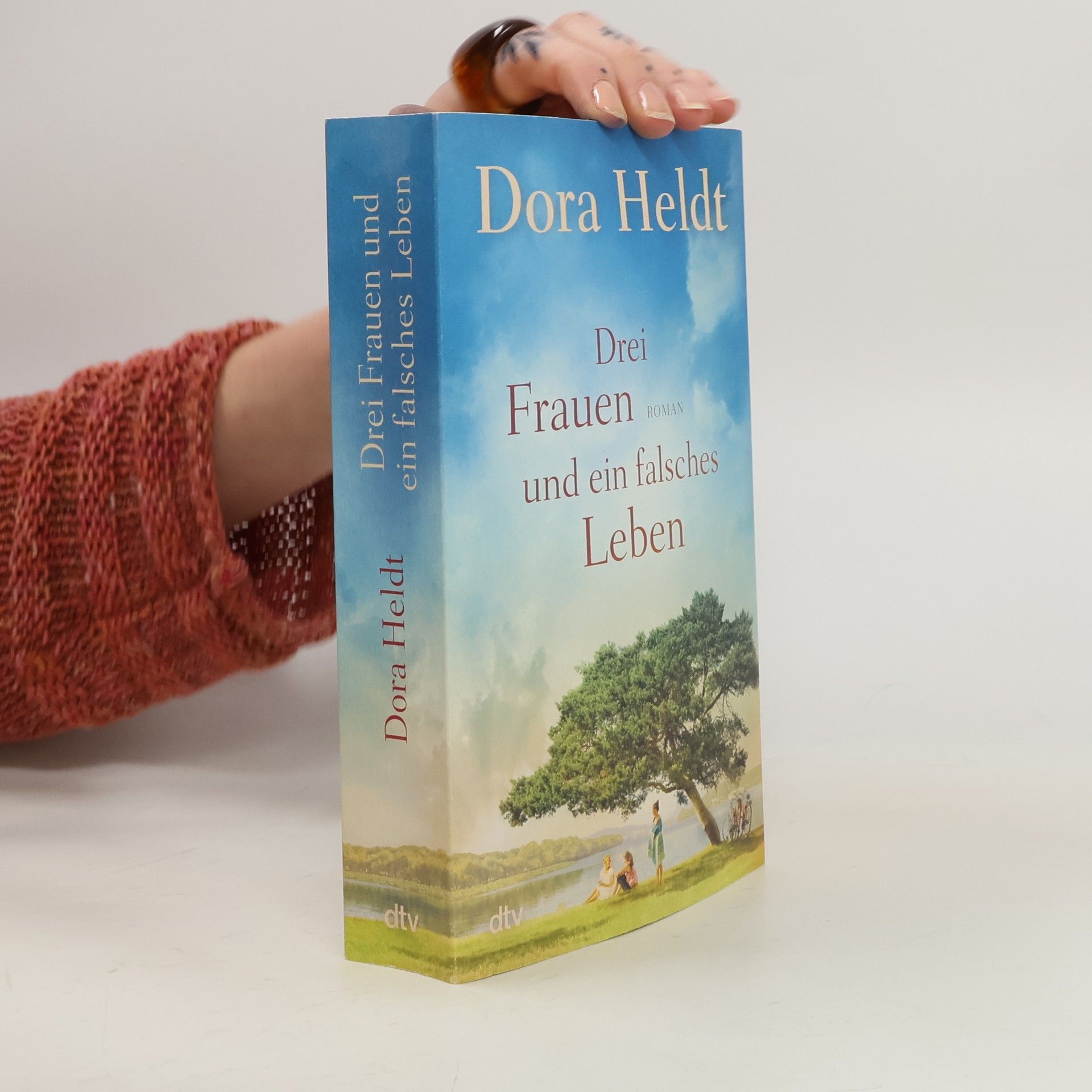 Drei Frauen und ein falsches Leben