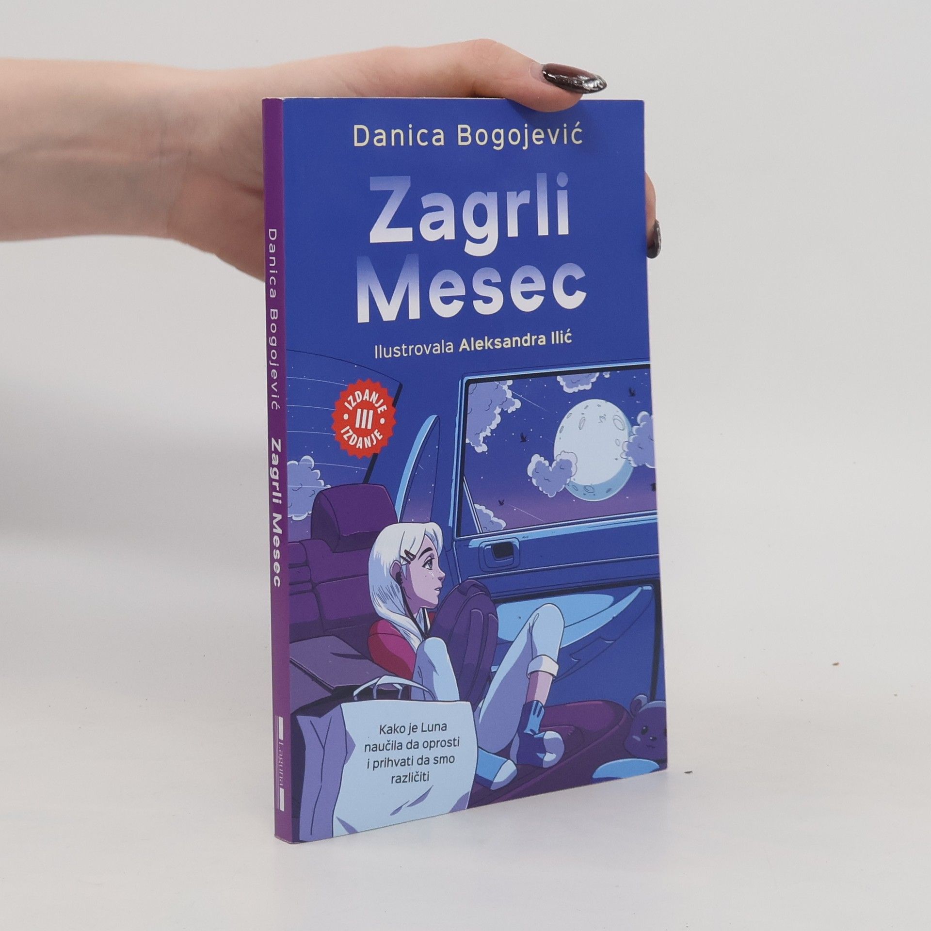 Danica Bogojević Zagrli Mesec - IZDANJE III IZDANJE