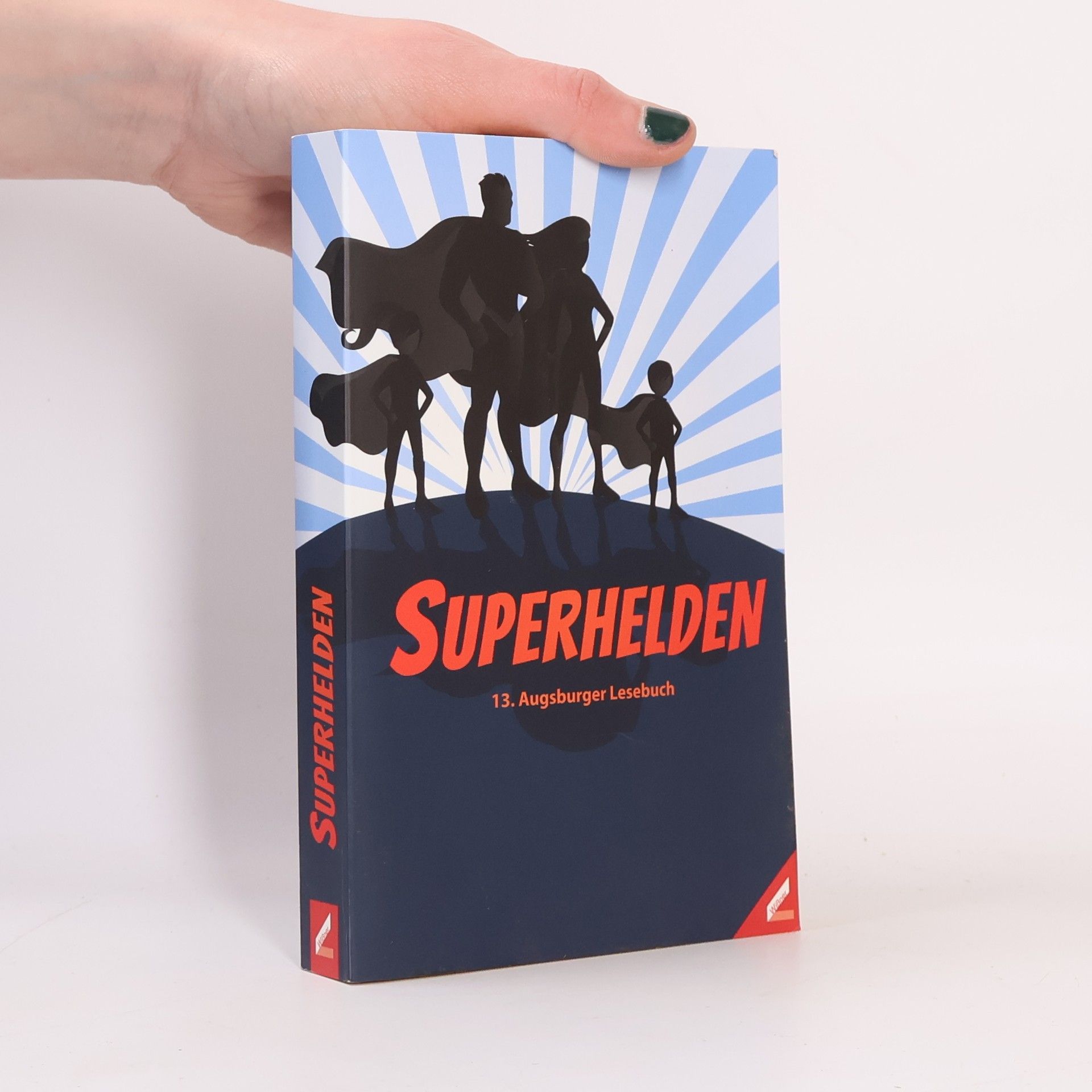 Superhelden - das 13. Augsburger Lesebuch