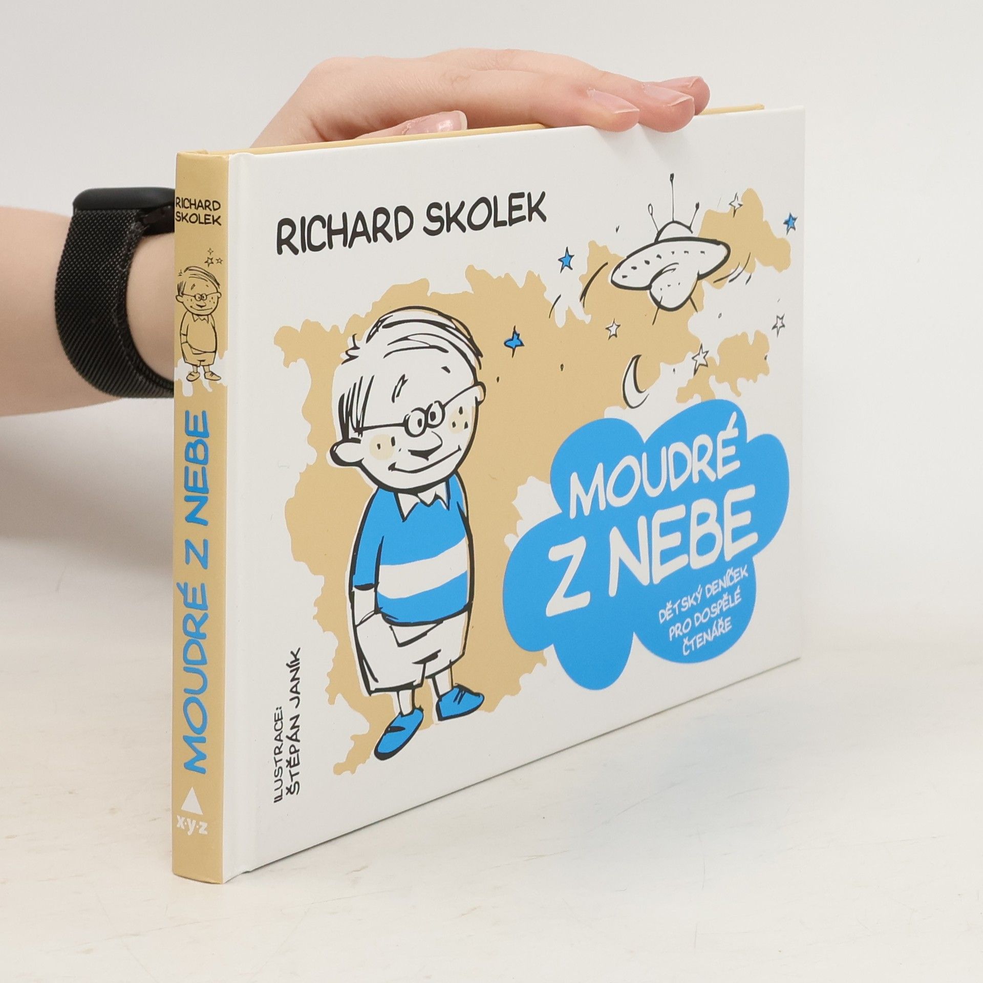Richard Skolek Moudré z nebe