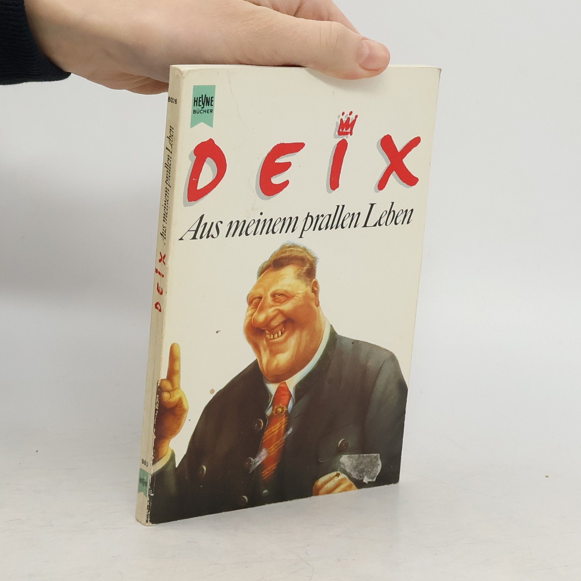 Manfred Deix Aus meinem prallen Leben
