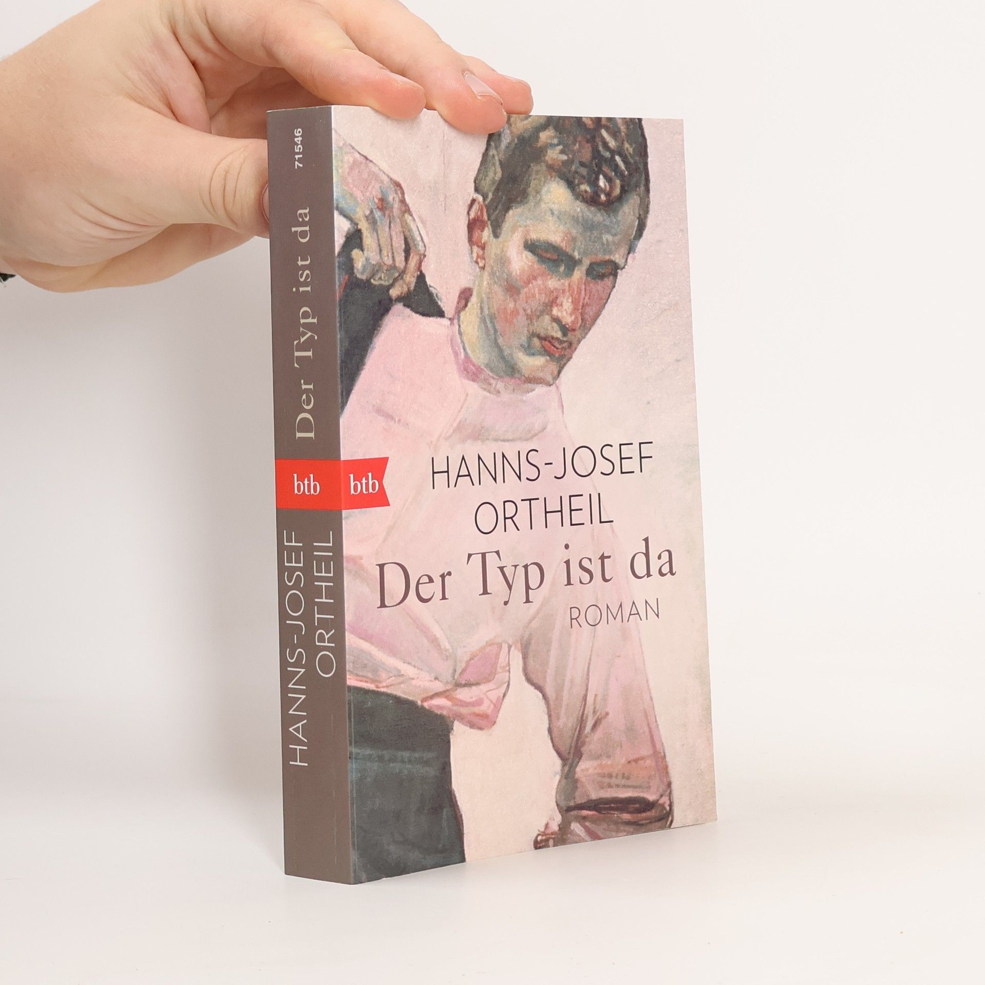 Hanns-Josef Ortheil Der Typ ist da