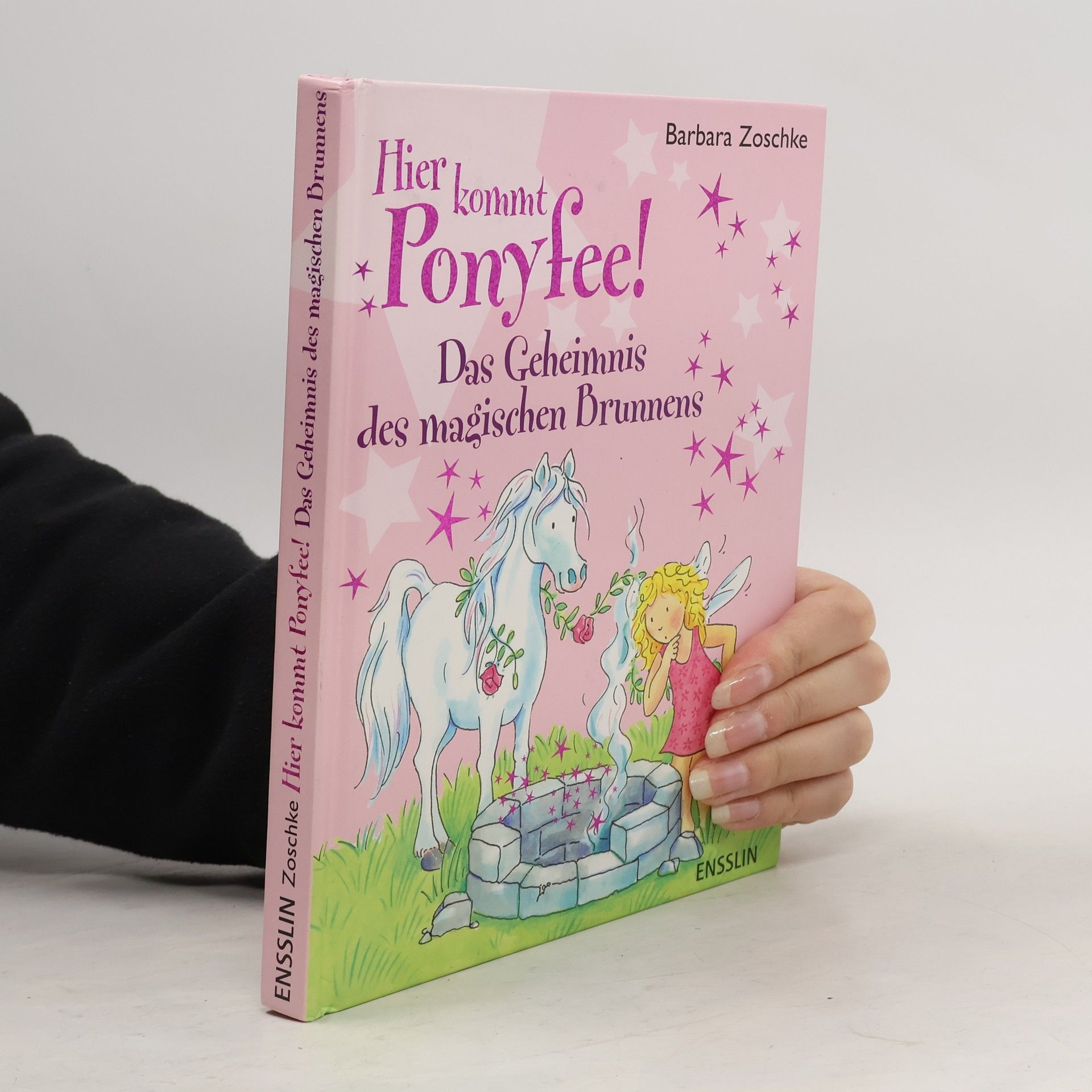 Barbara Zoschke Hier kommt Ponyfee!