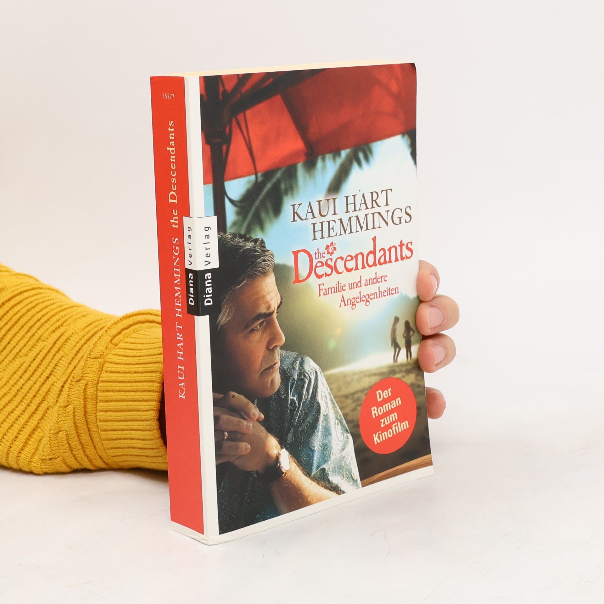 Kaui Hart Hemmings The descendants : Familie und andere Angelegenheiten