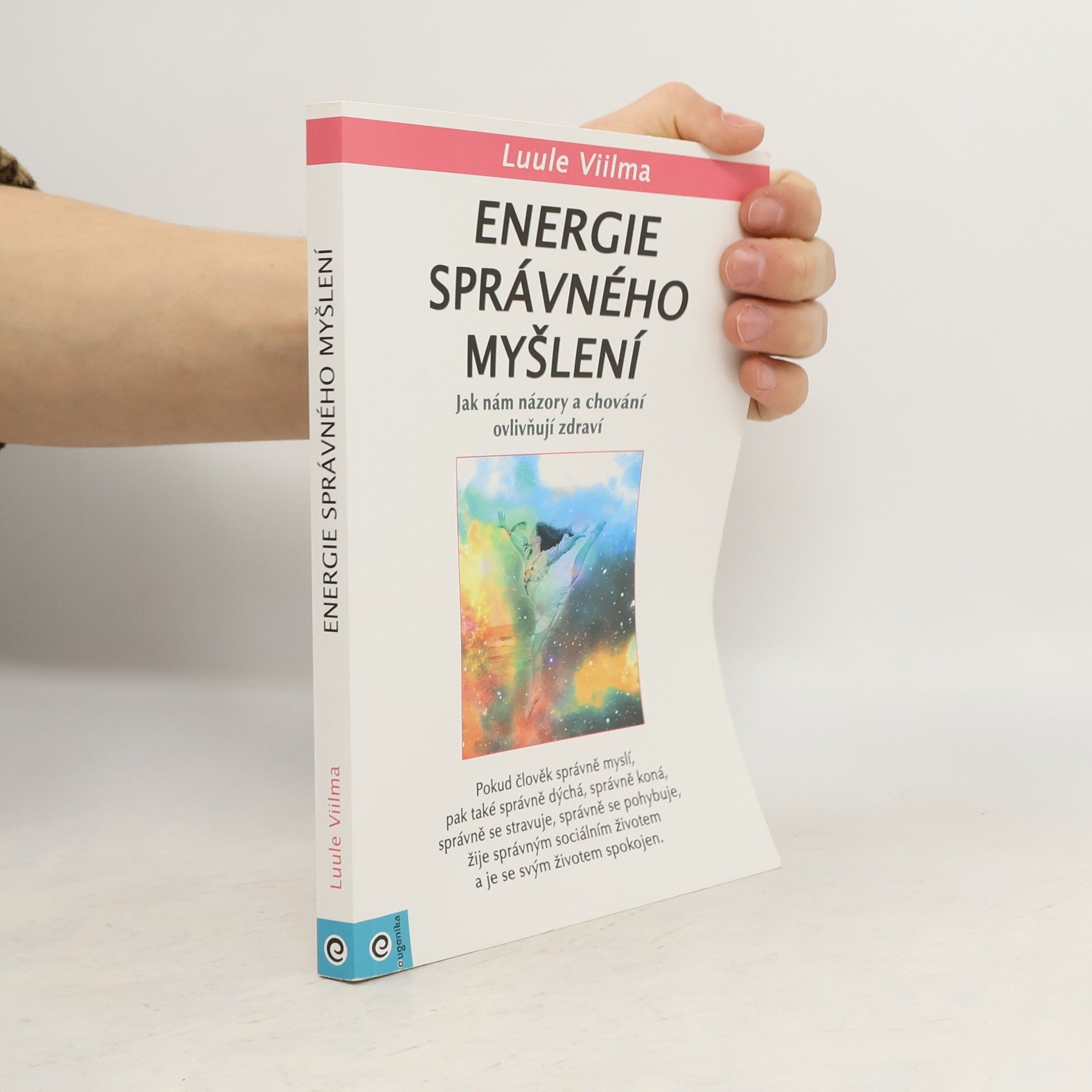 Luule Viilma Energie správného myšlení