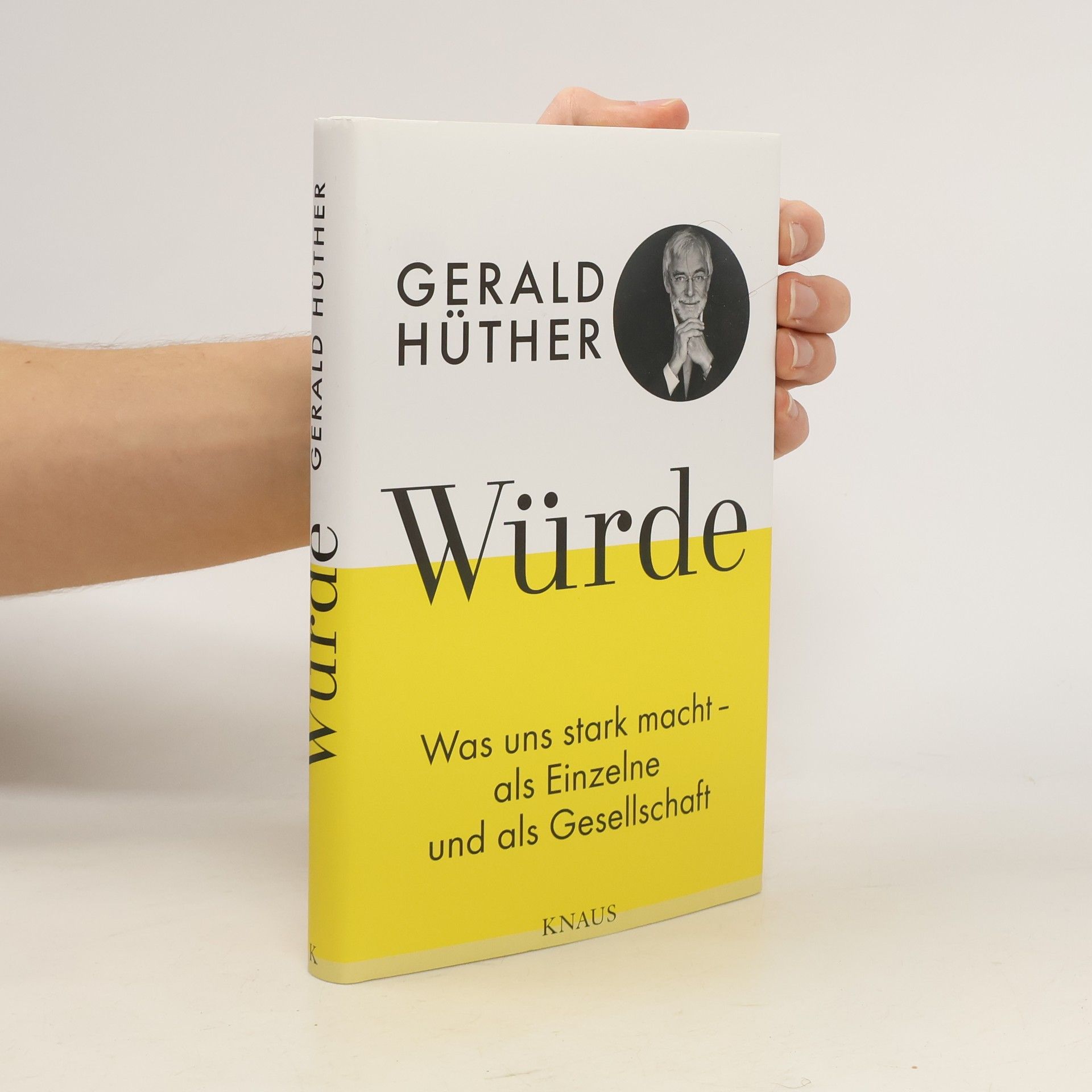 Gerald Hüther Würde