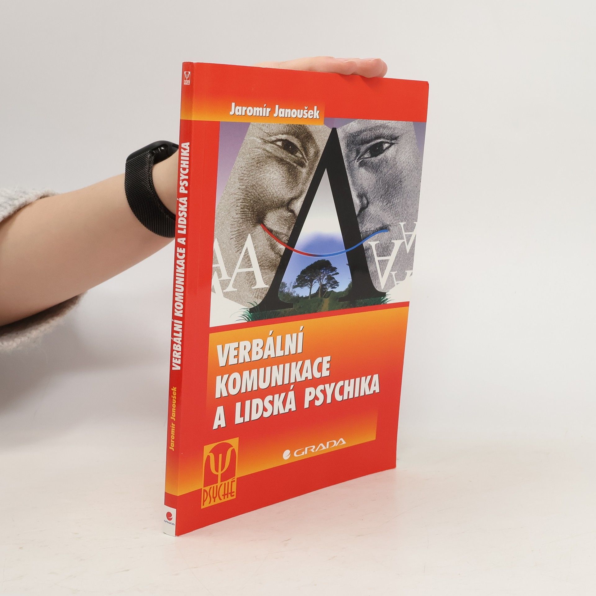 Verbální komunikace a lidská psychika