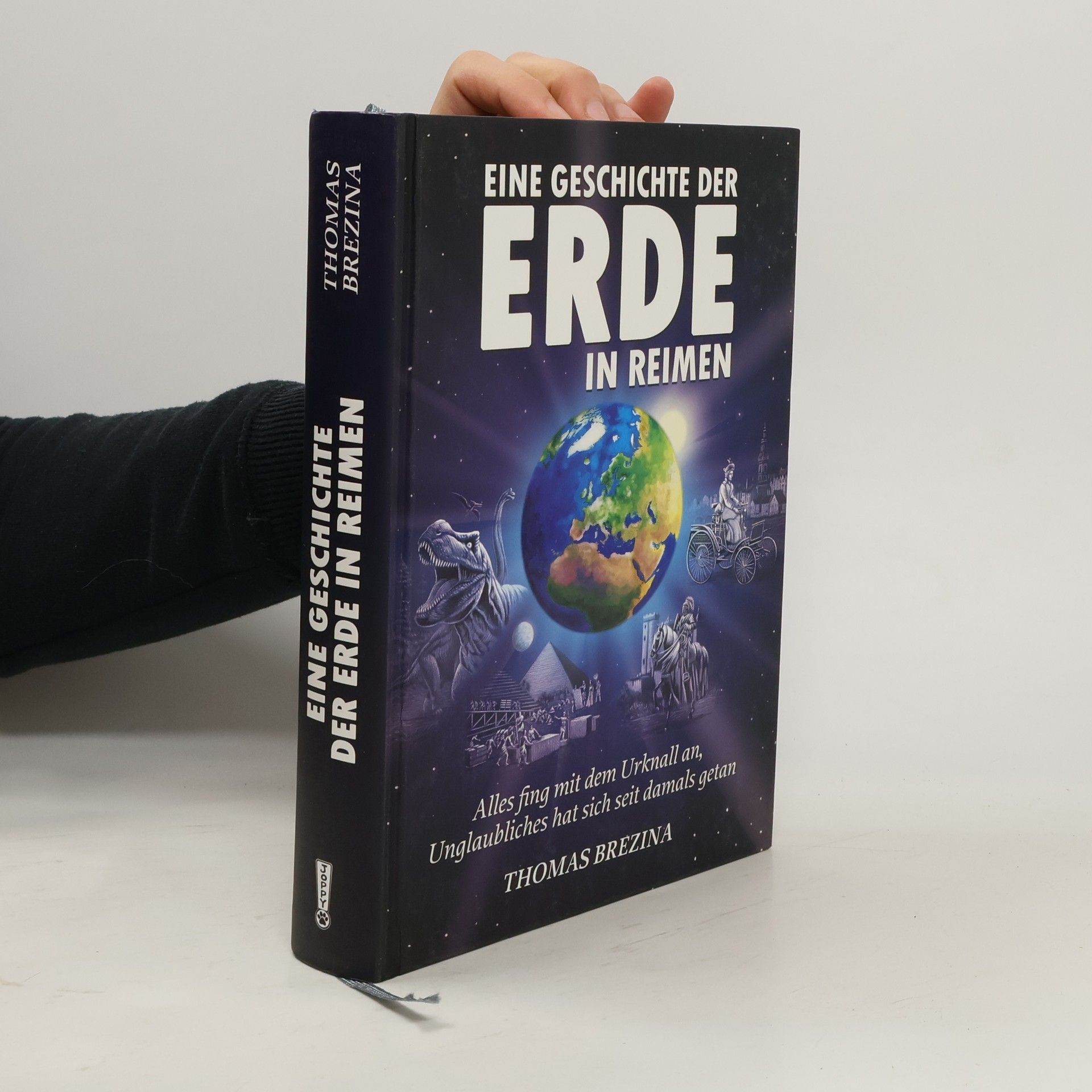 Thomas Brezina Eine Geschichte der Erde in Reimen