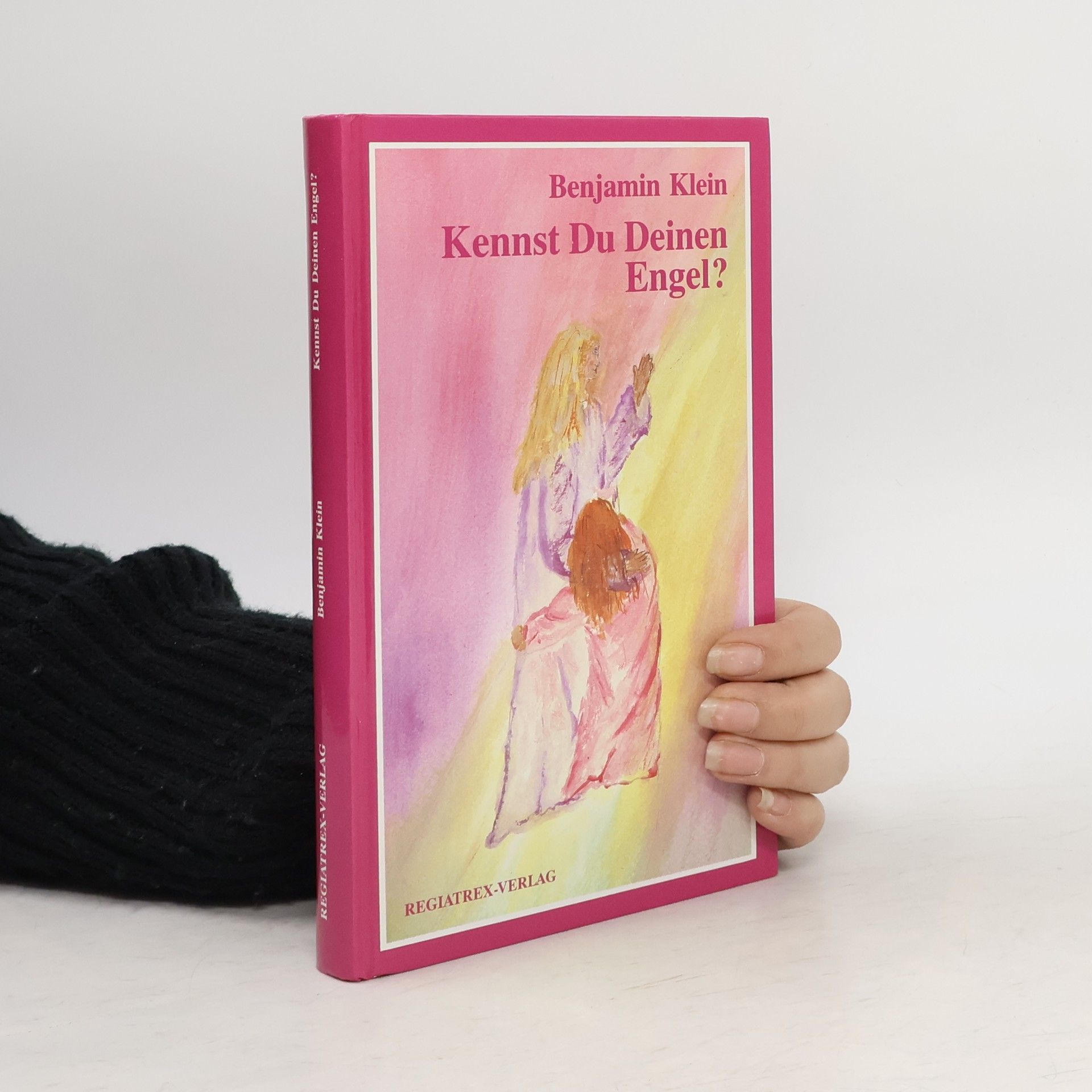 Benjamin Klein Kennst Du Deinen Engel?