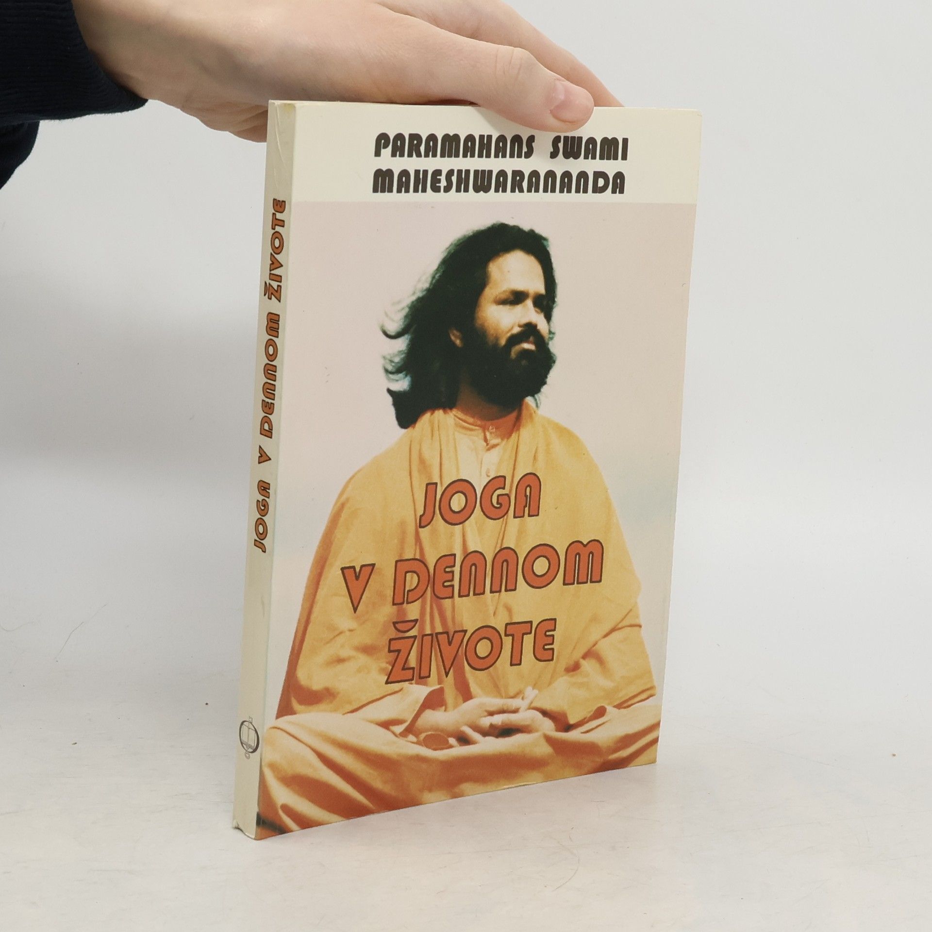 Maheśvarānanda Joga v dennom živote