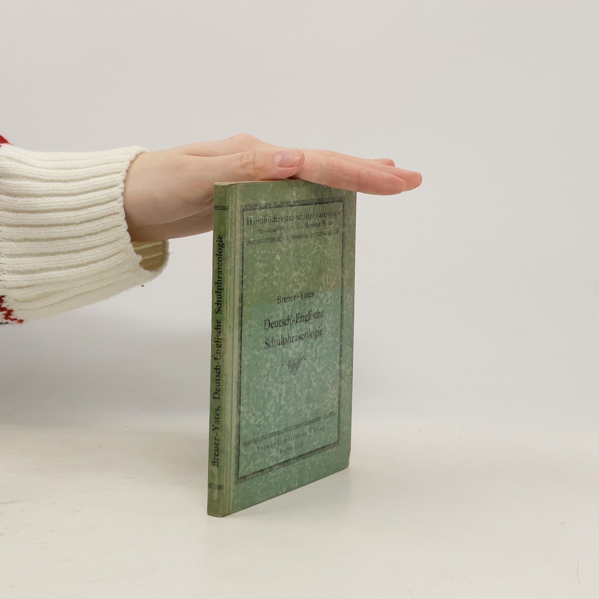 Hermann Breuer Alphabetische Deutsch-Englische Schulphraseologie