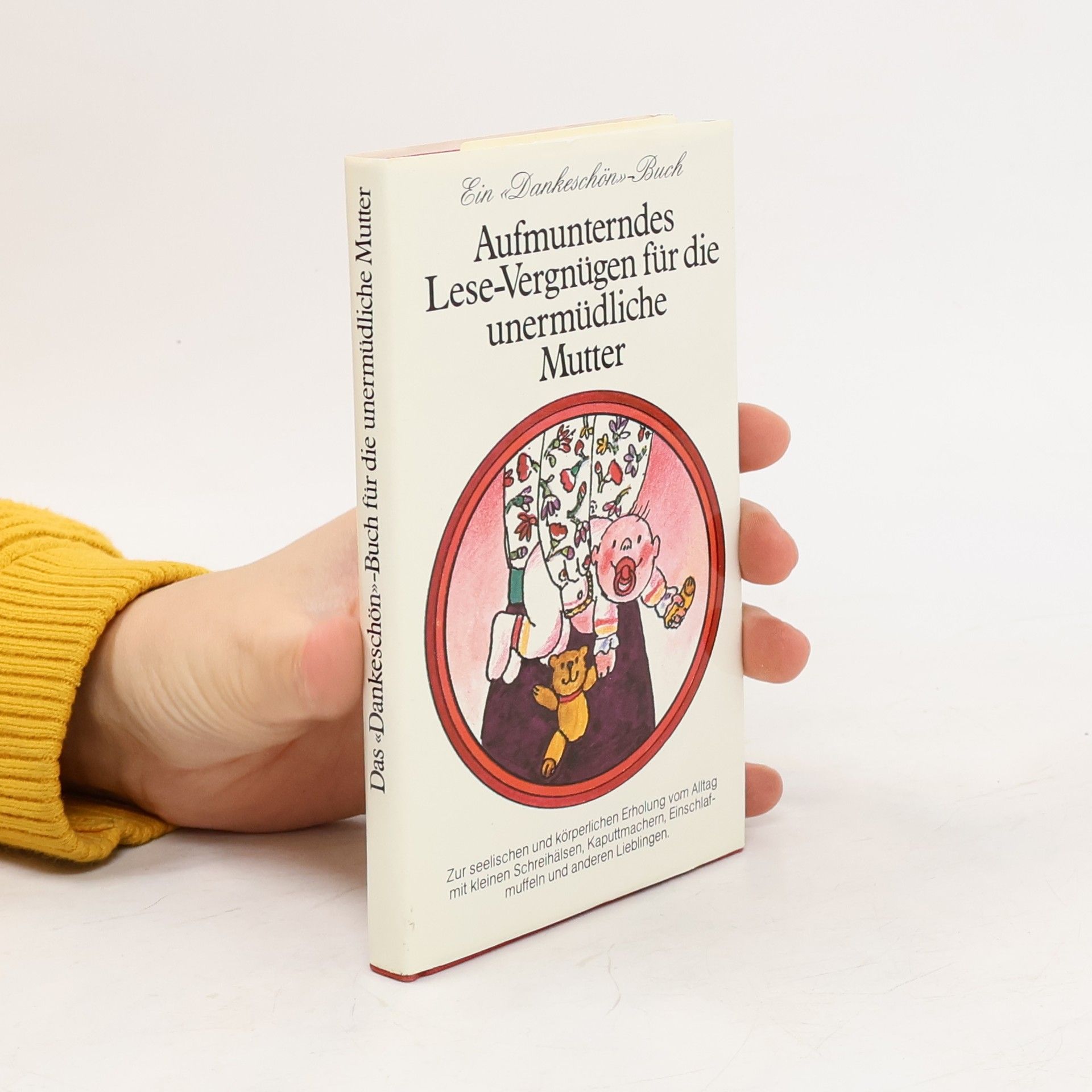 Günter Scholz Aufmunterndes Lese-Vergnügen für die unermüdliche Mutter