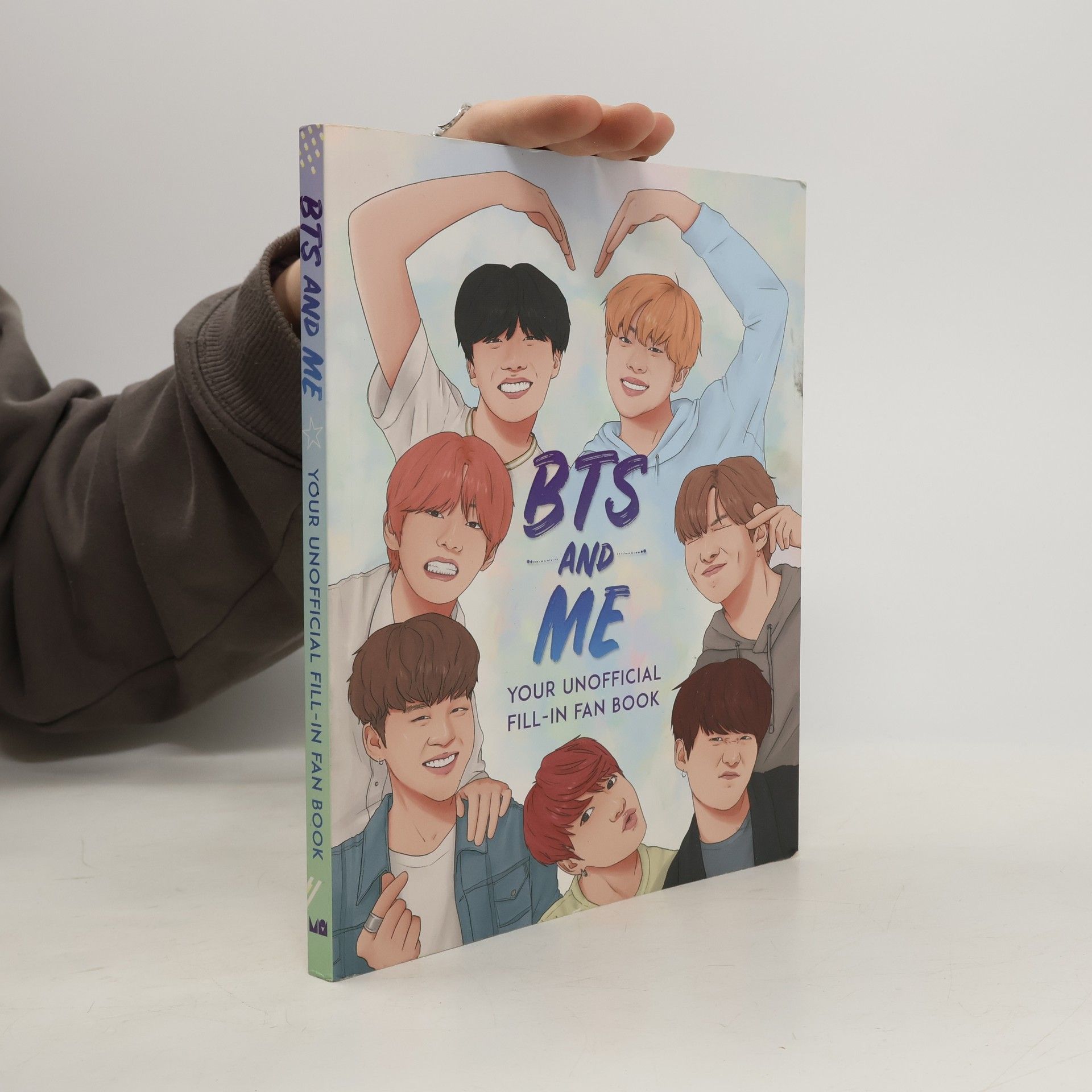 Becca Wright BTS and Me: Your Unofficial Fill-In Fan Book