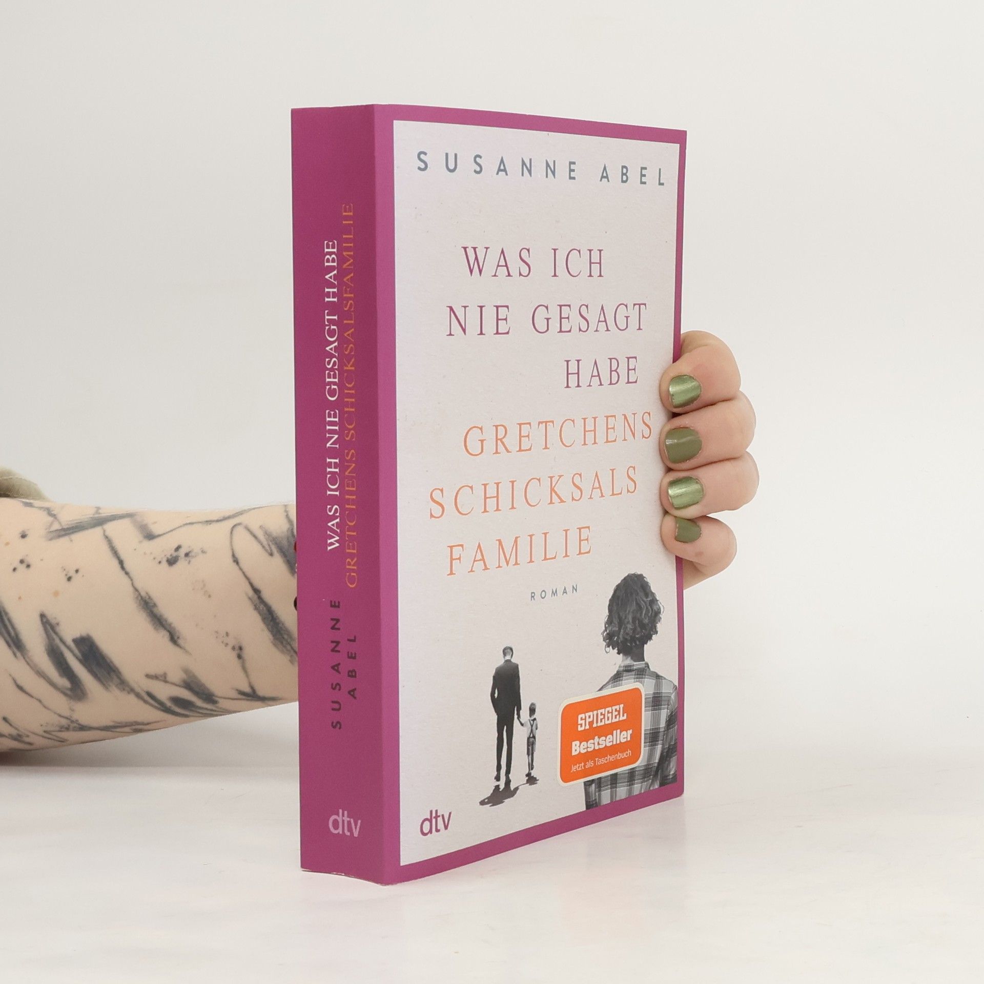 Susanne Abel Was ich nie gesagt habe