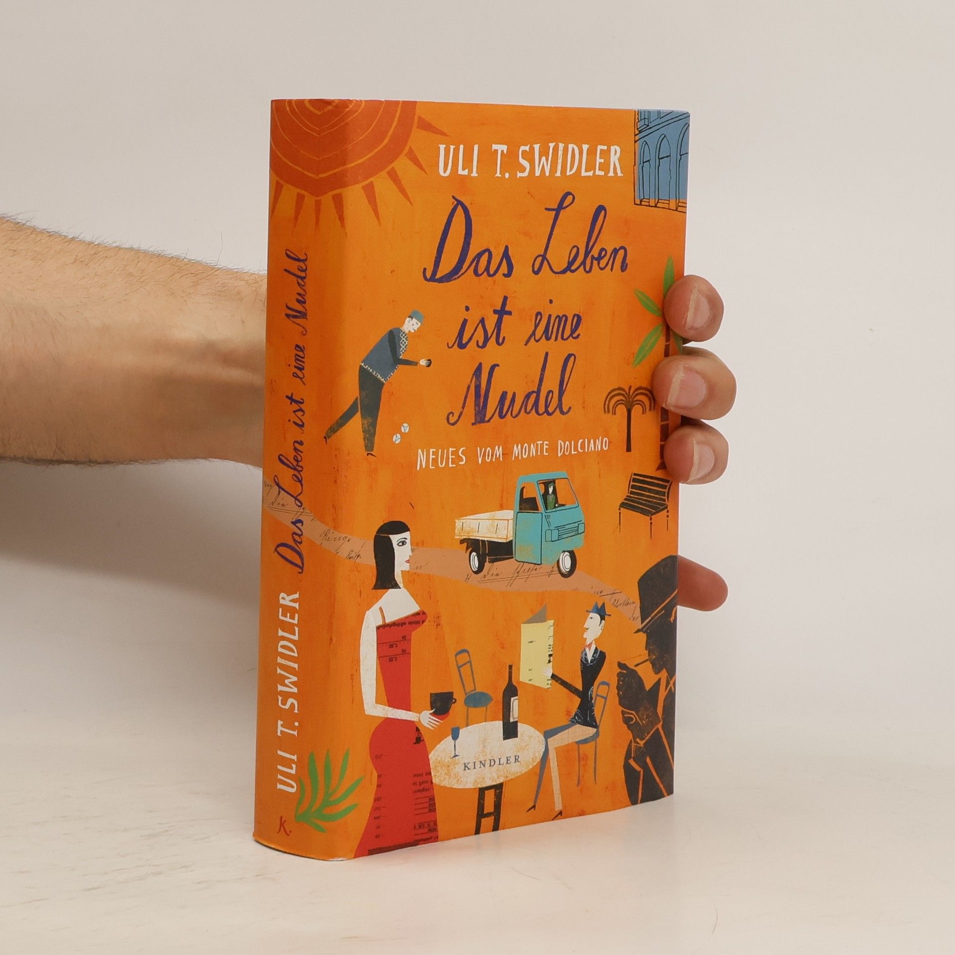 Uli T. Swidler Das Leben ist eine Nudel