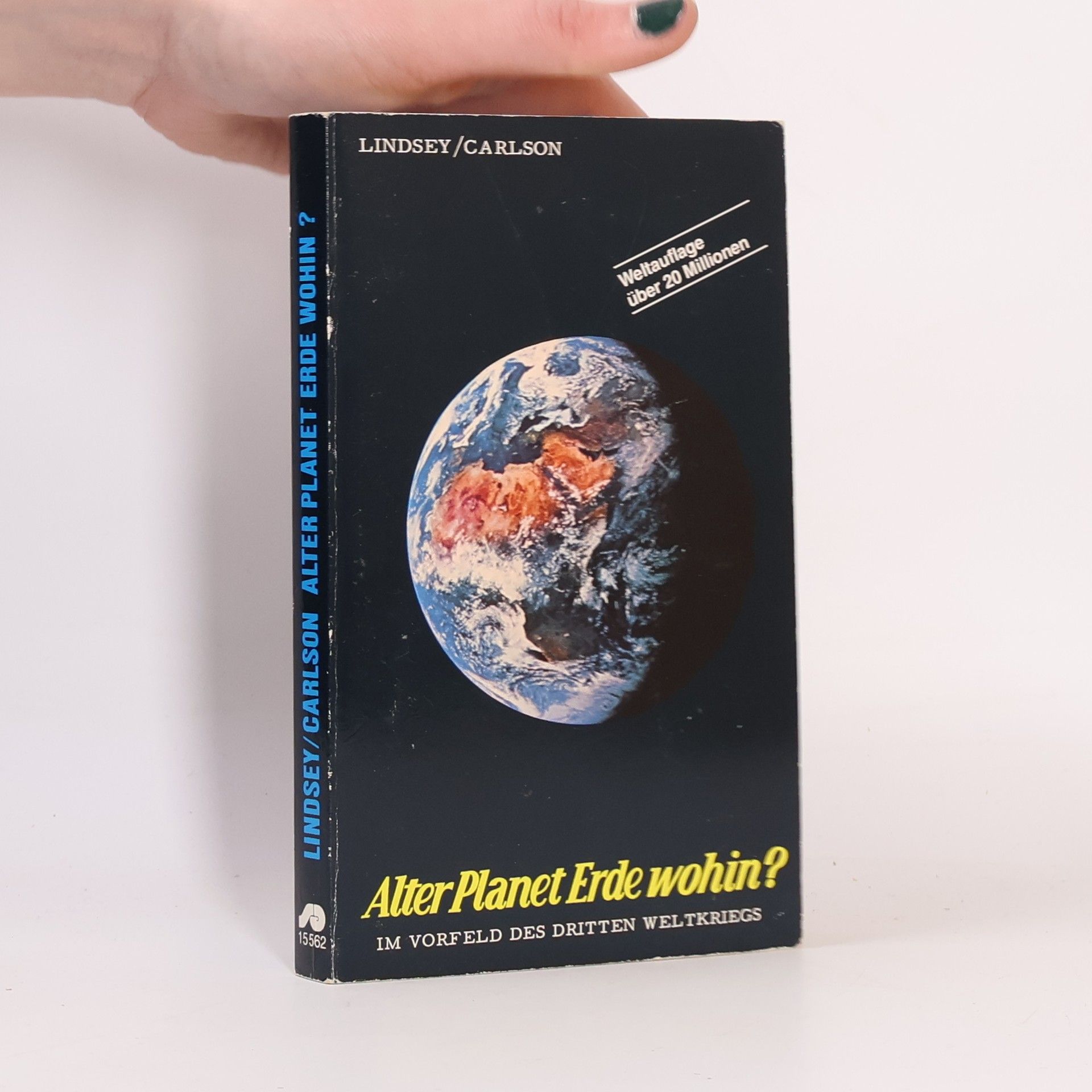 Hal Lindsey Alter Planet Erde wohin?