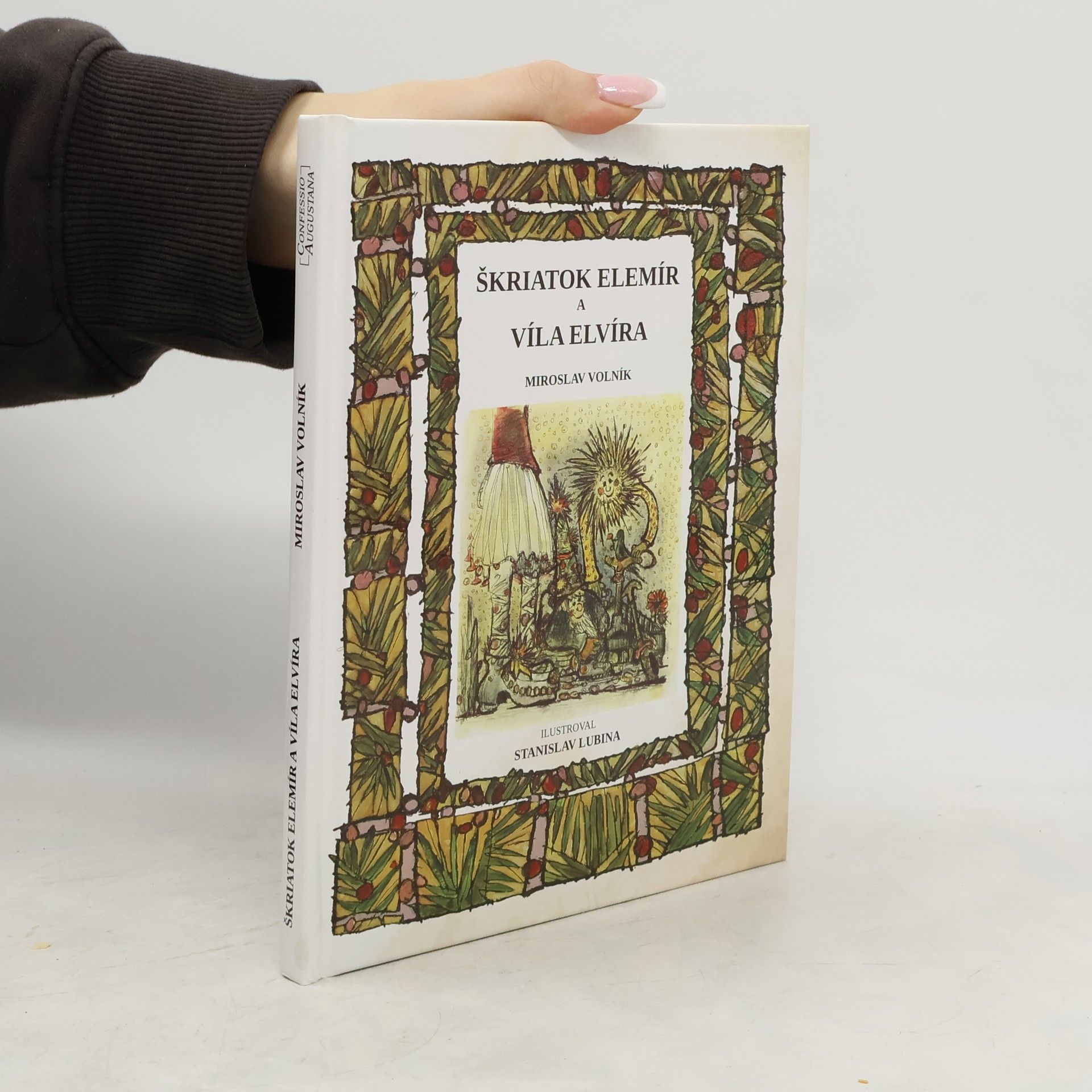 Miroslav Volník Škriatok Elemír a víla Elvíra