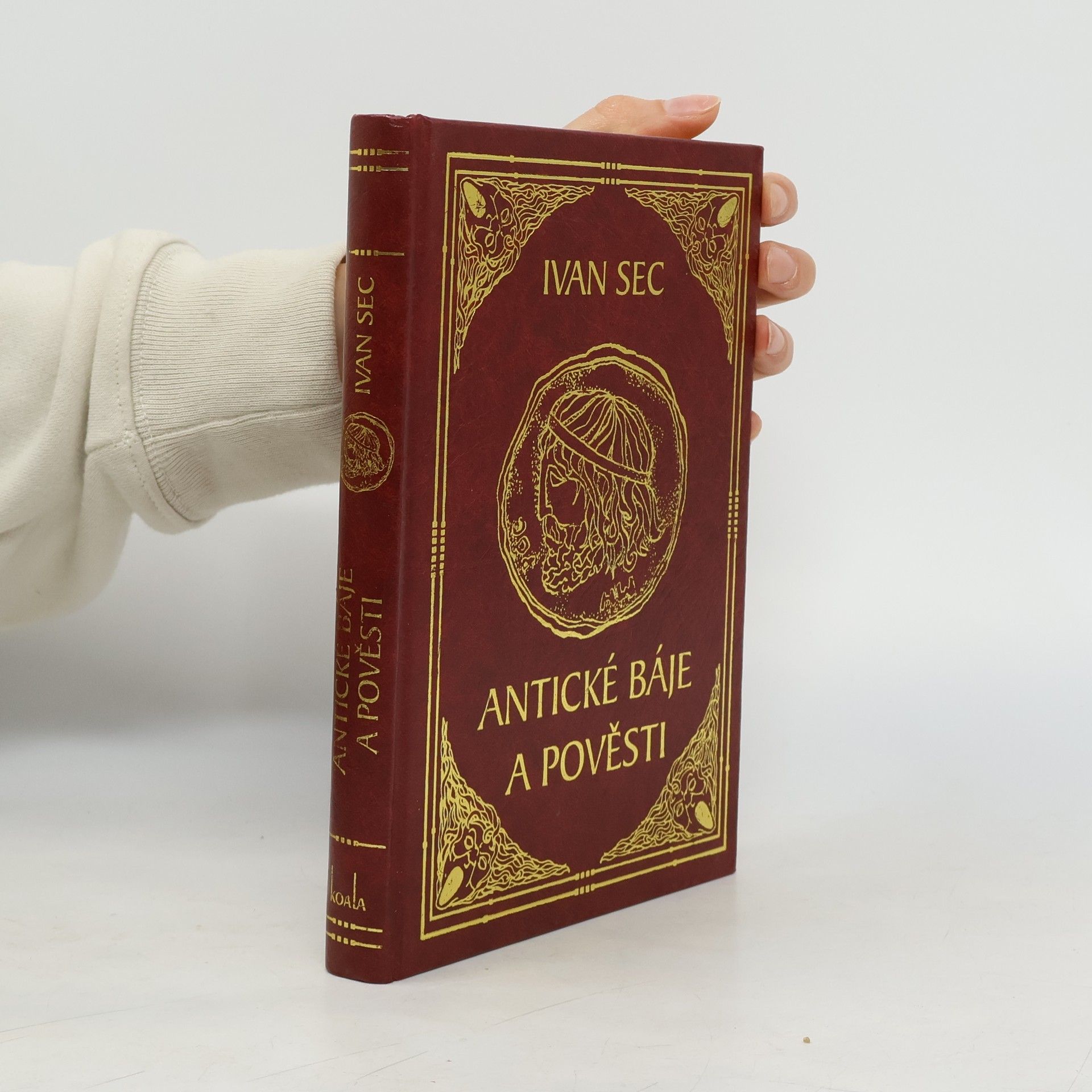 Ivan Sec Antické báje a pověsti