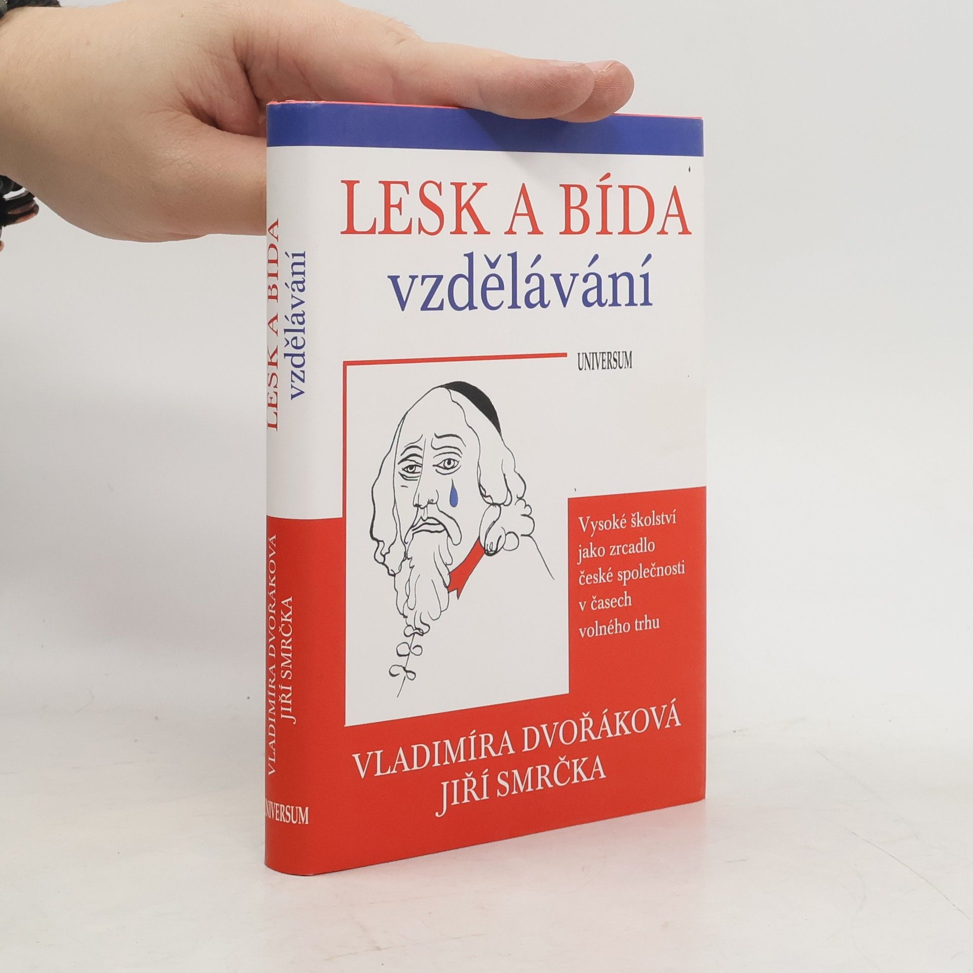 Vladimíra Dvořáková Lesk a bída vzdělávání