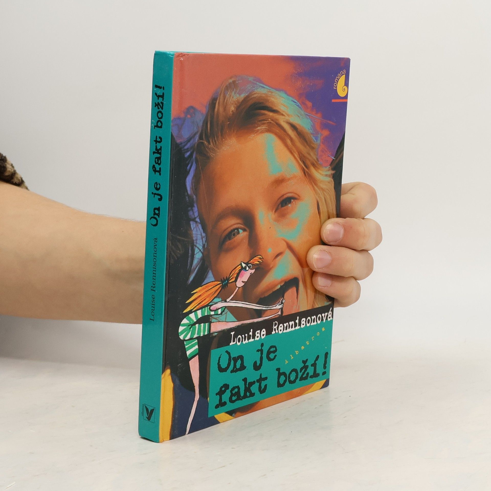 Louise Rennison On je fakt boží! : tajné zápisky Georgie Nicolsonové