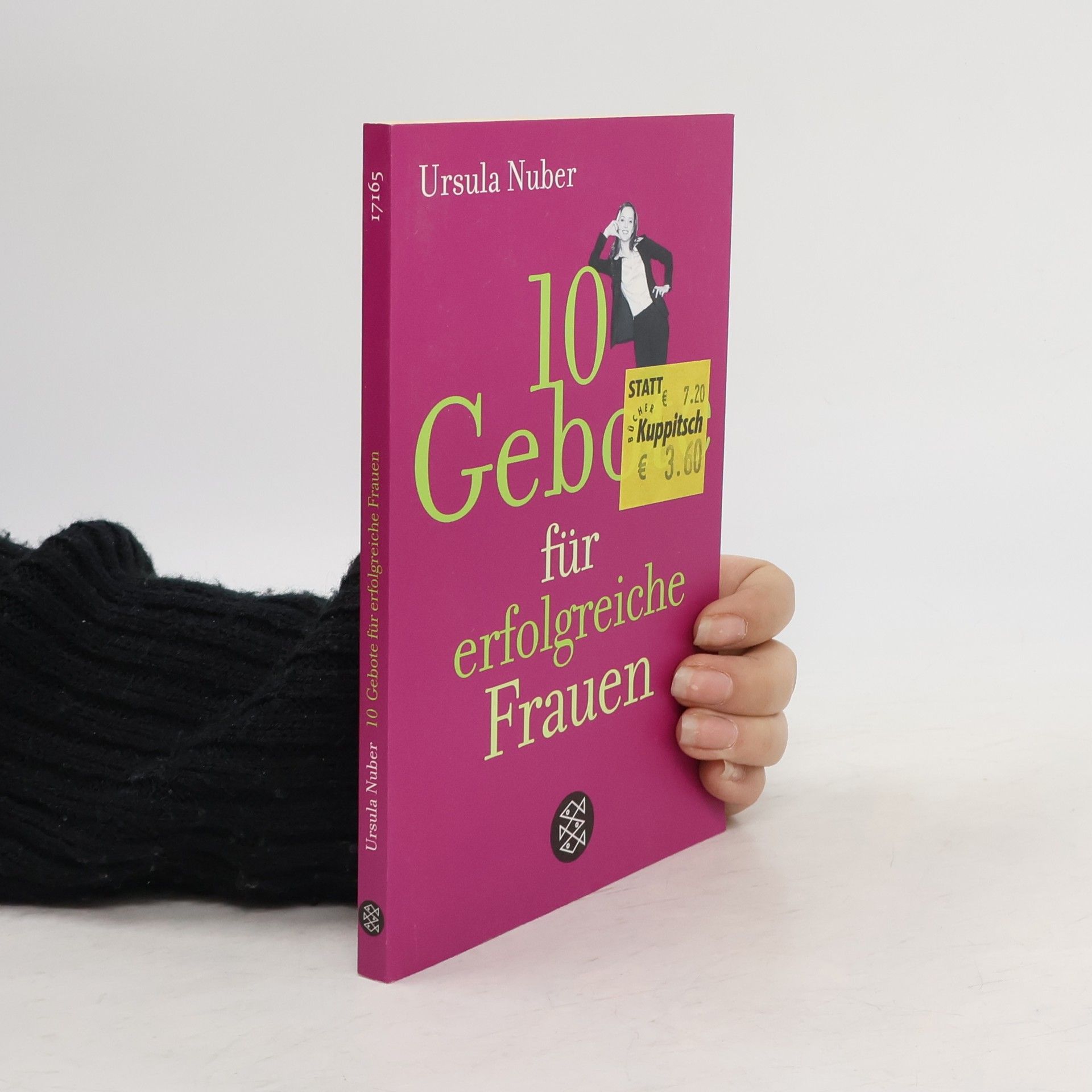 Ursula Nuber 10 Gebote für erfolgreiche Frauen