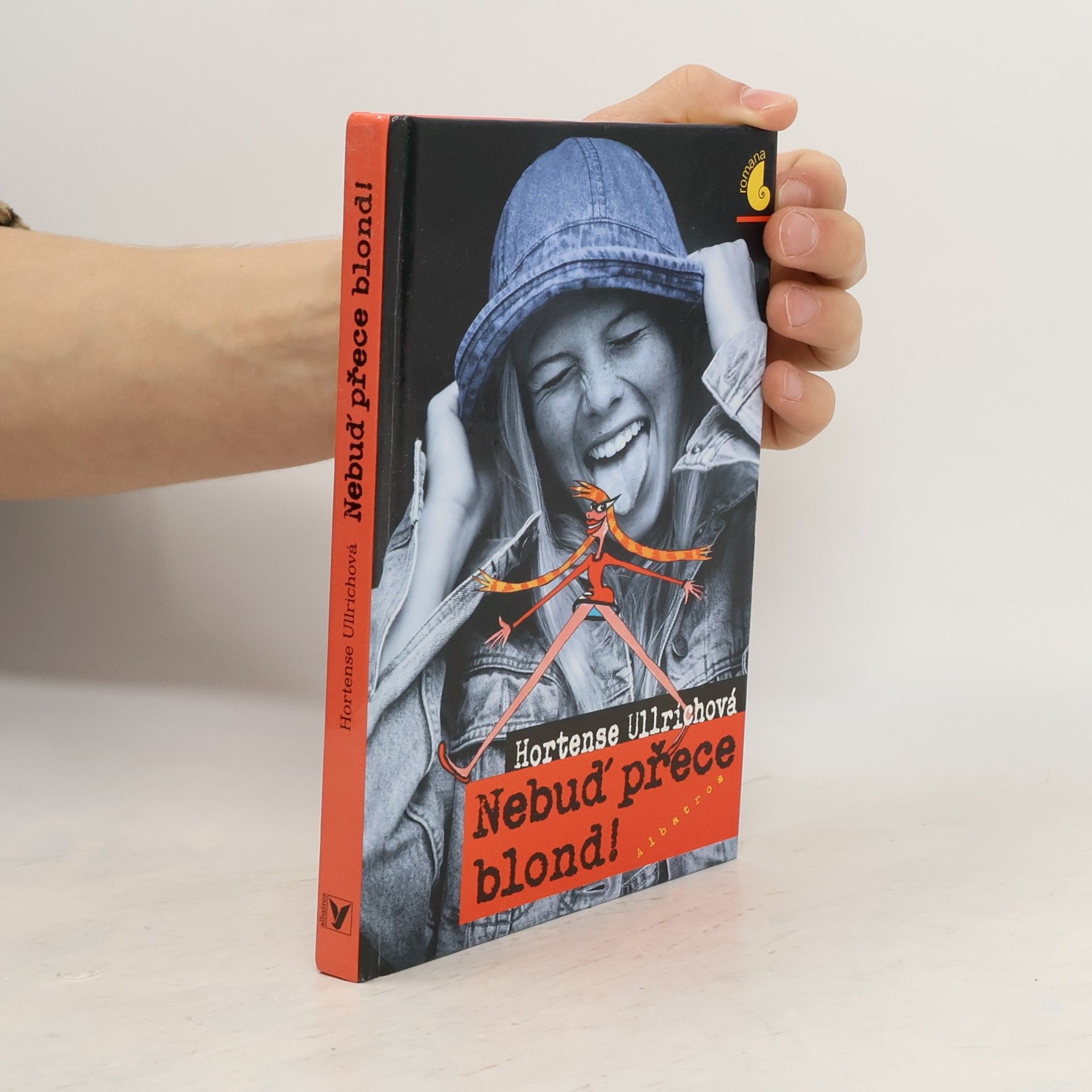 Hortense Ullrich Nebuď přece blond!