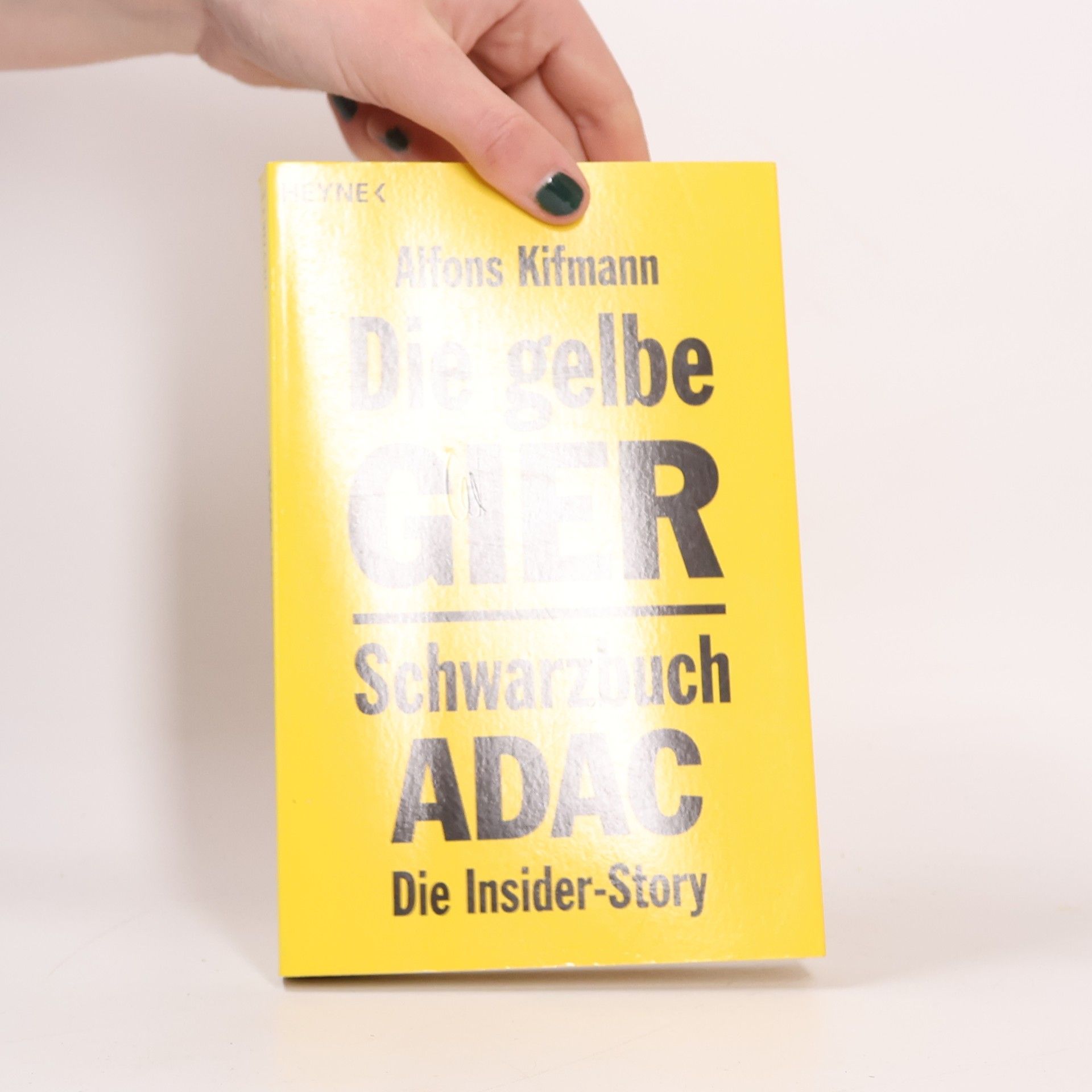 Alfons Kifmann Die gelbe Gier