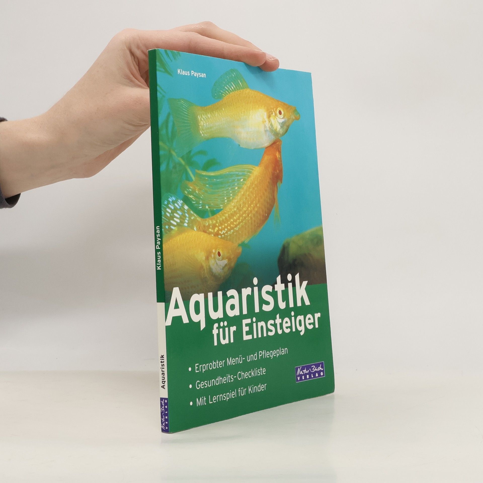 Klaus Paysan Aquaristik für Einsteiger