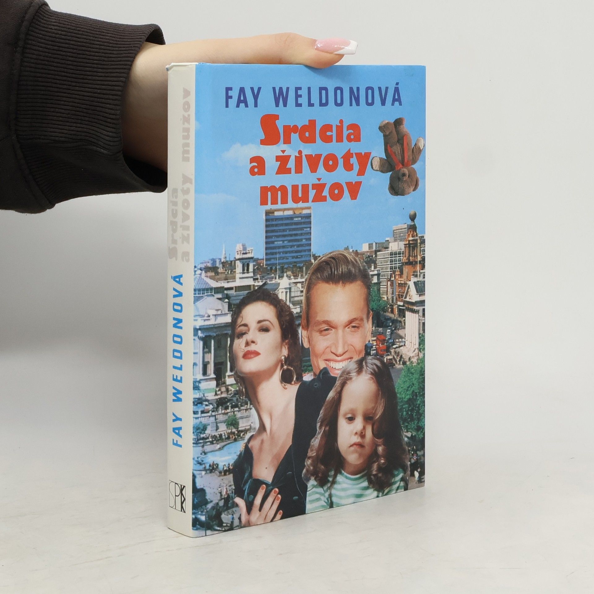 Fay Weldon Srdcia a životy mužov