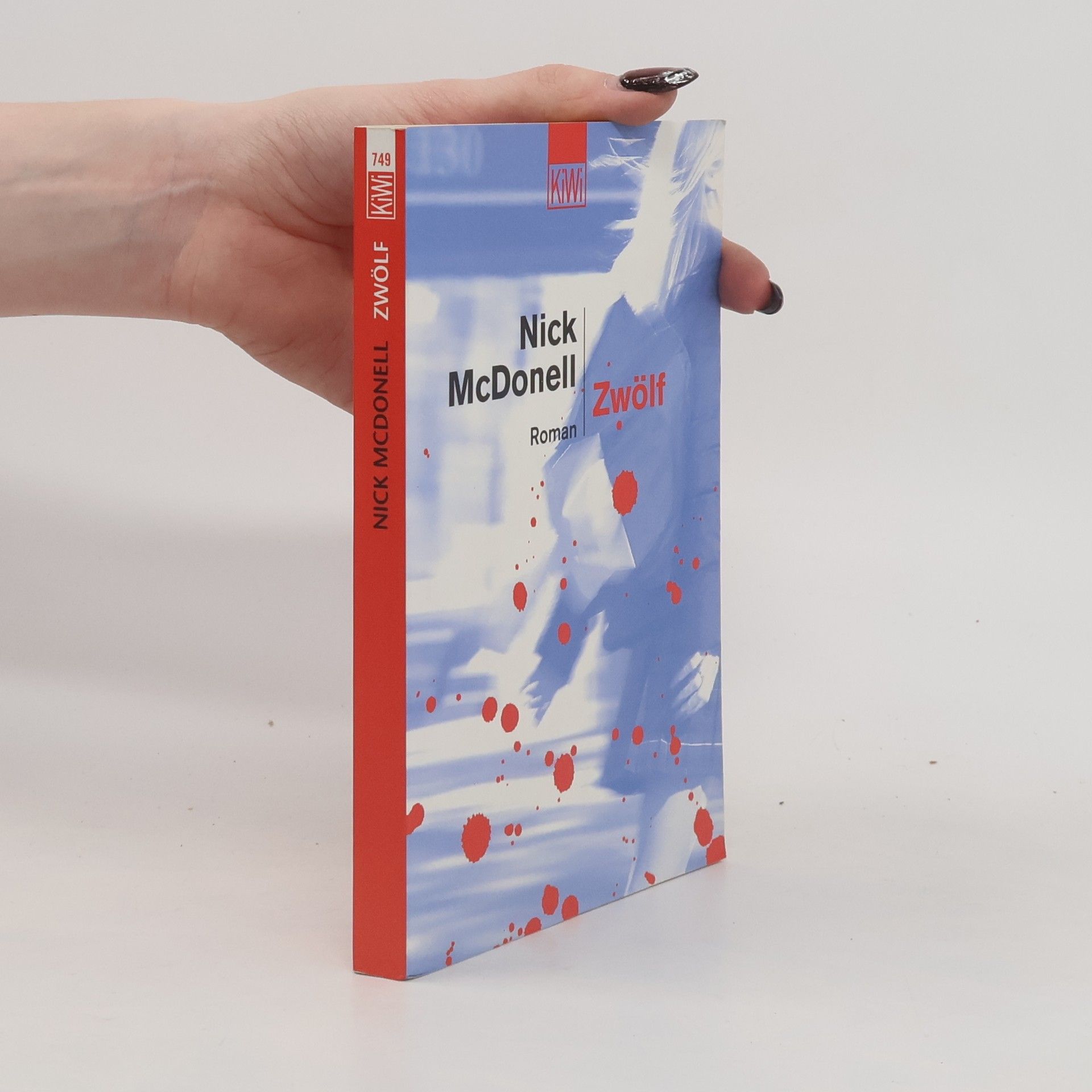 Nick McDonell Zwölf