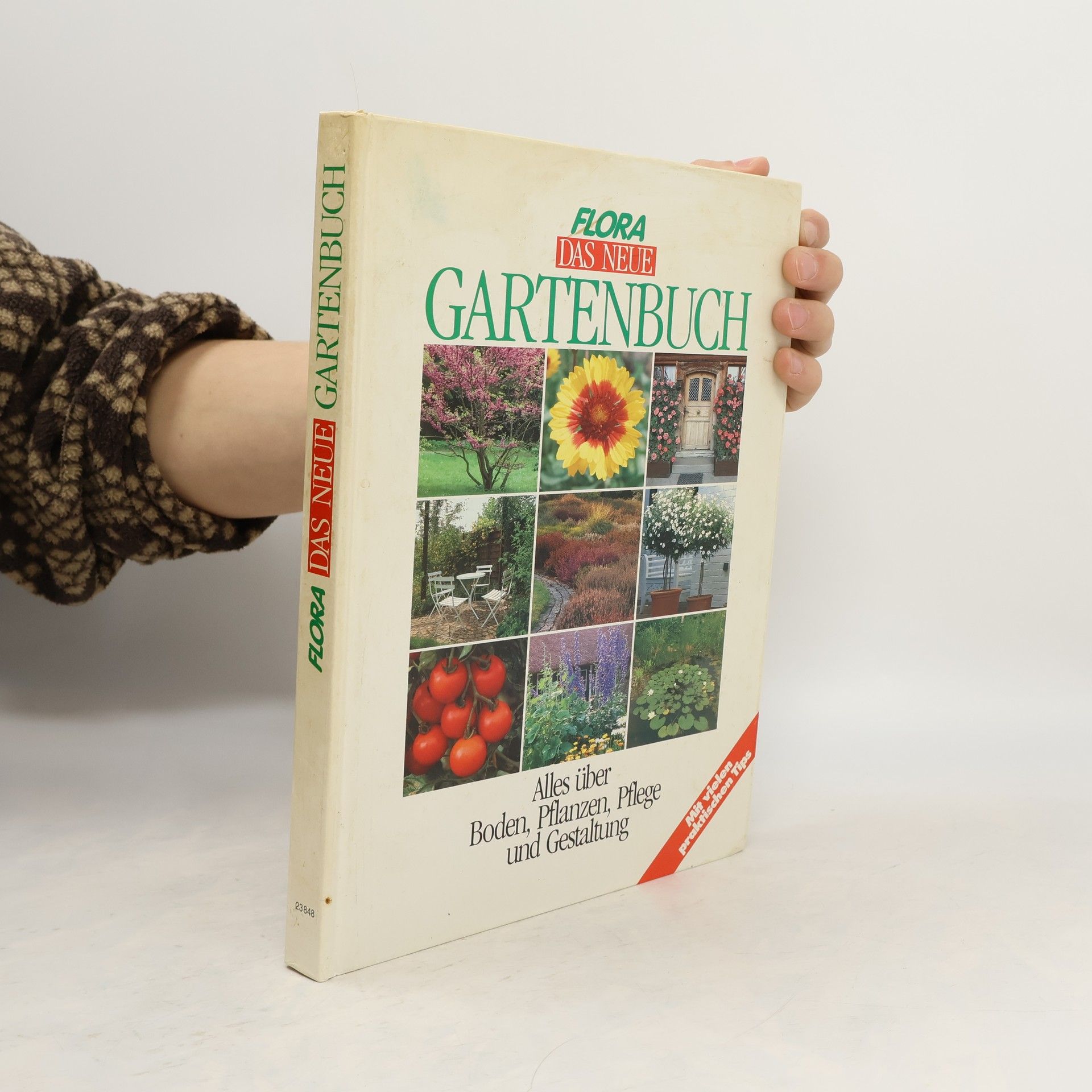 Johannes Haller Flora. Das neue Gartenbuch. Alles über Boden, Pflanzen, Pflege und Gestaltung