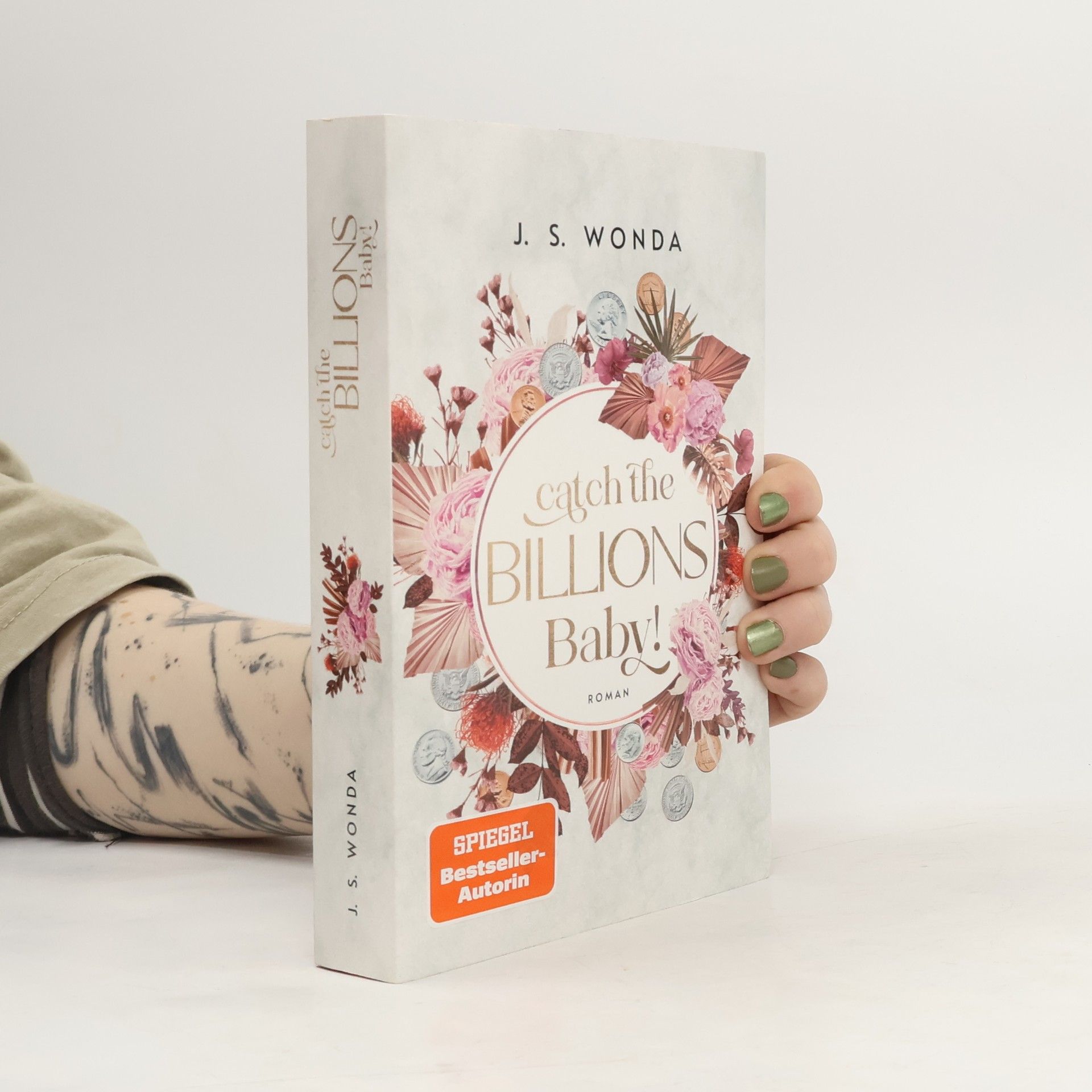 Jane S. Wonda Catch the Billions, Baby!
