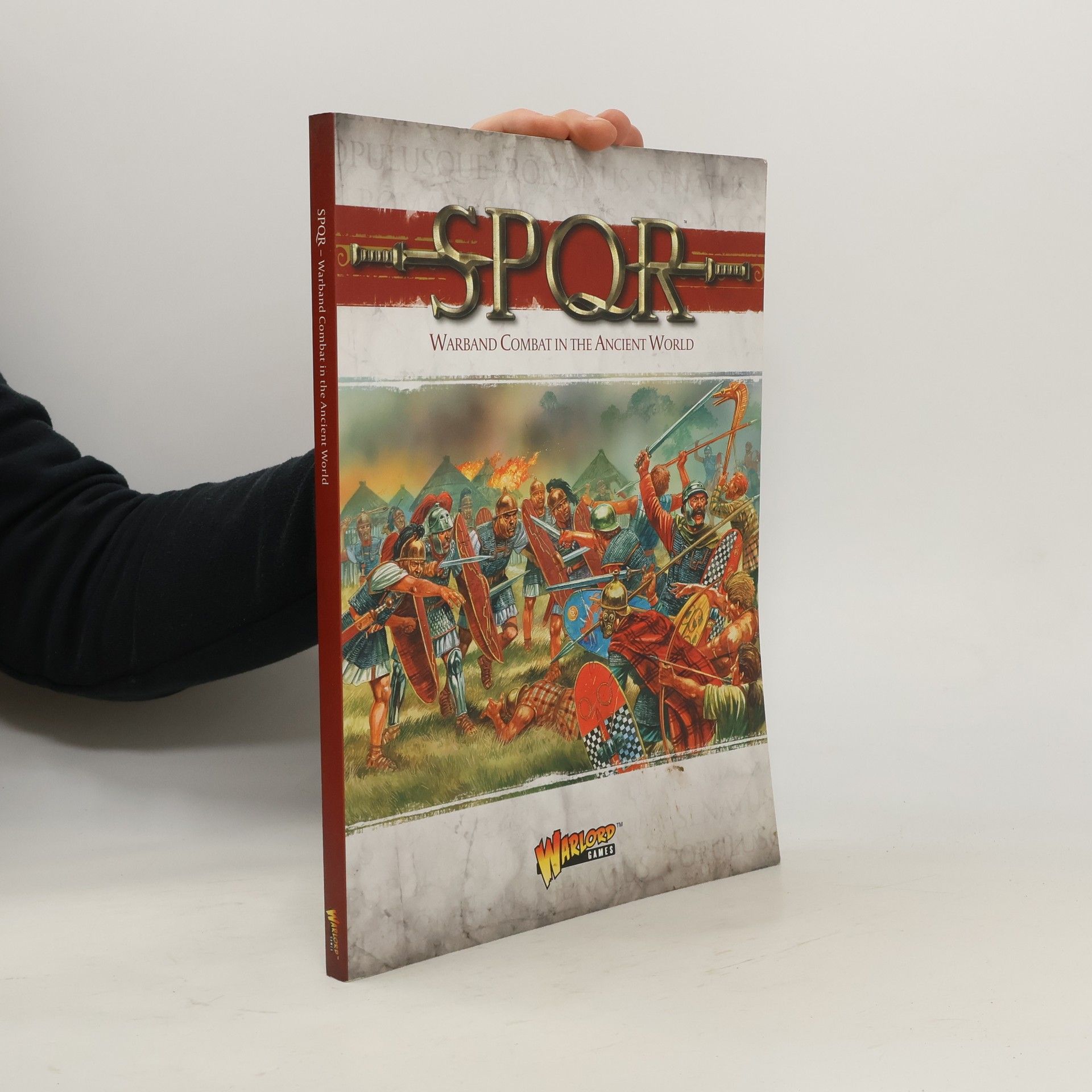 Matthew Sprange SPQR - Warband Combat in the Ancient World