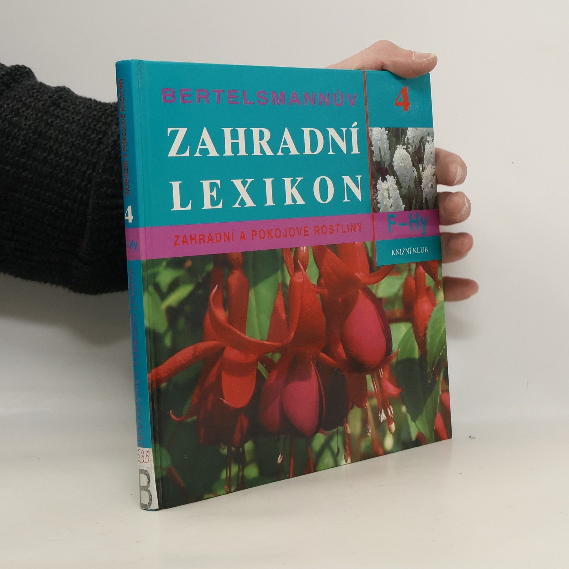 Bertelsmannův zahradní lexikon - 4. díl: F - Hy