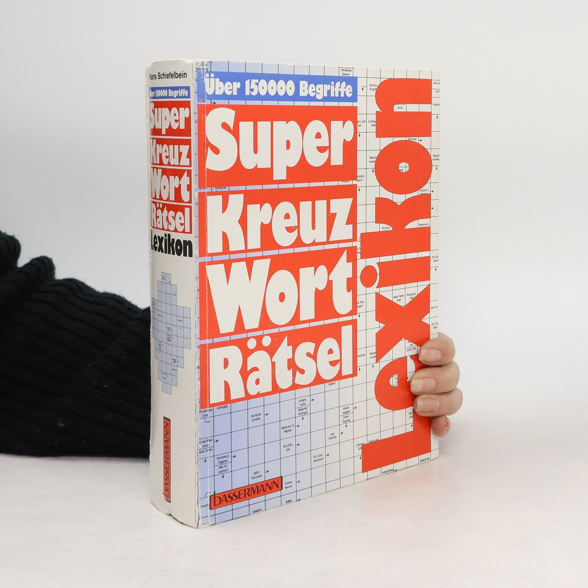 Hans Schiefelbein Super-Kreuz-Wort-Rätsel-Lexikon