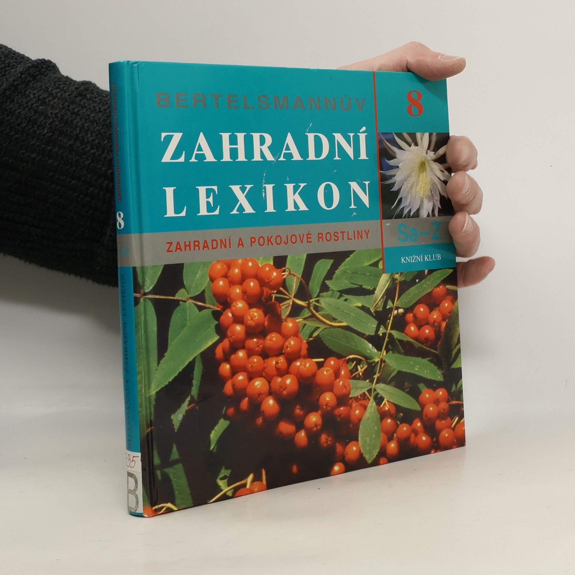 Bertelsmannův zahradní lexikon - 8. díl: Sa - Z
