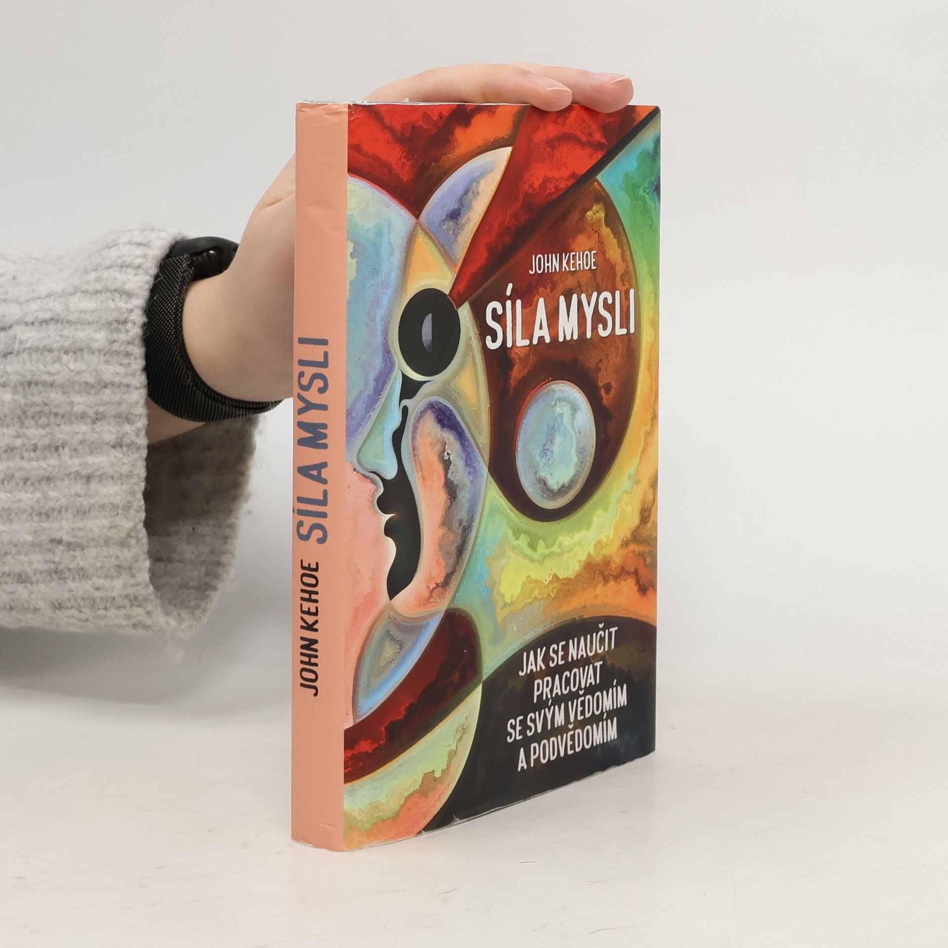 John Kehoe Síla mysli