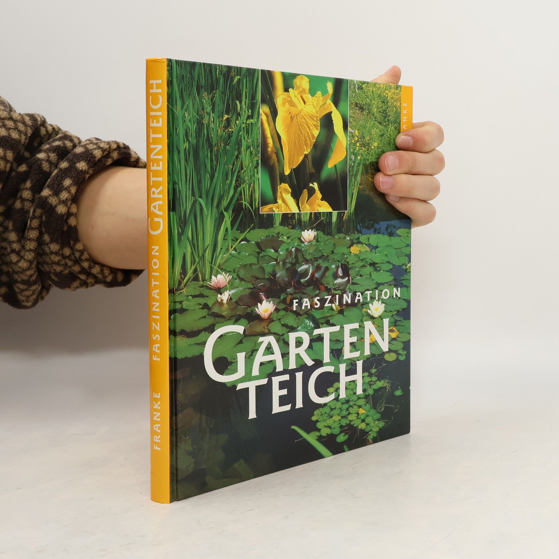 AA.VV. Faszination Garten Teich