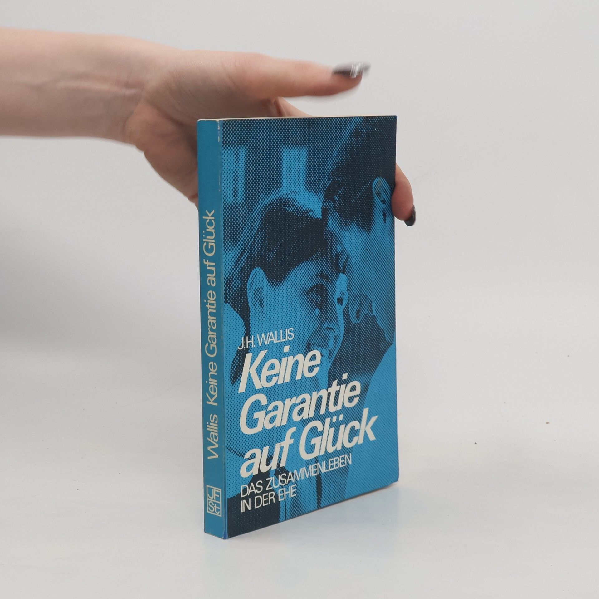 Jack H. Wallis Keine Garantie auf Glück