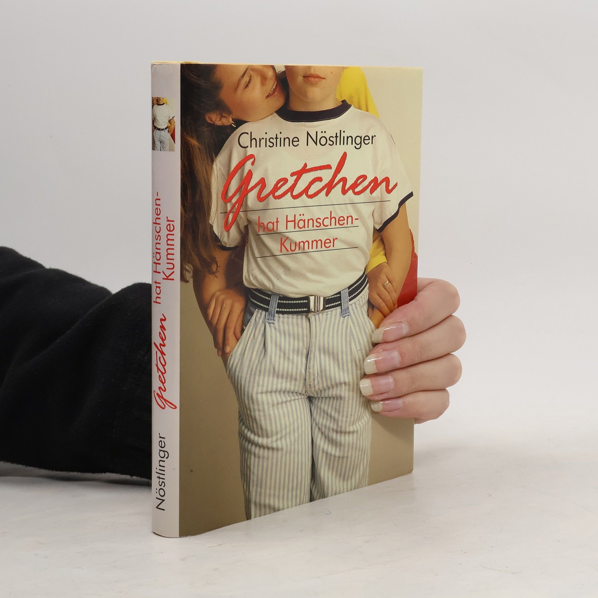 Christine Nöstlinger Gretchen hat Hänschen-Kummer