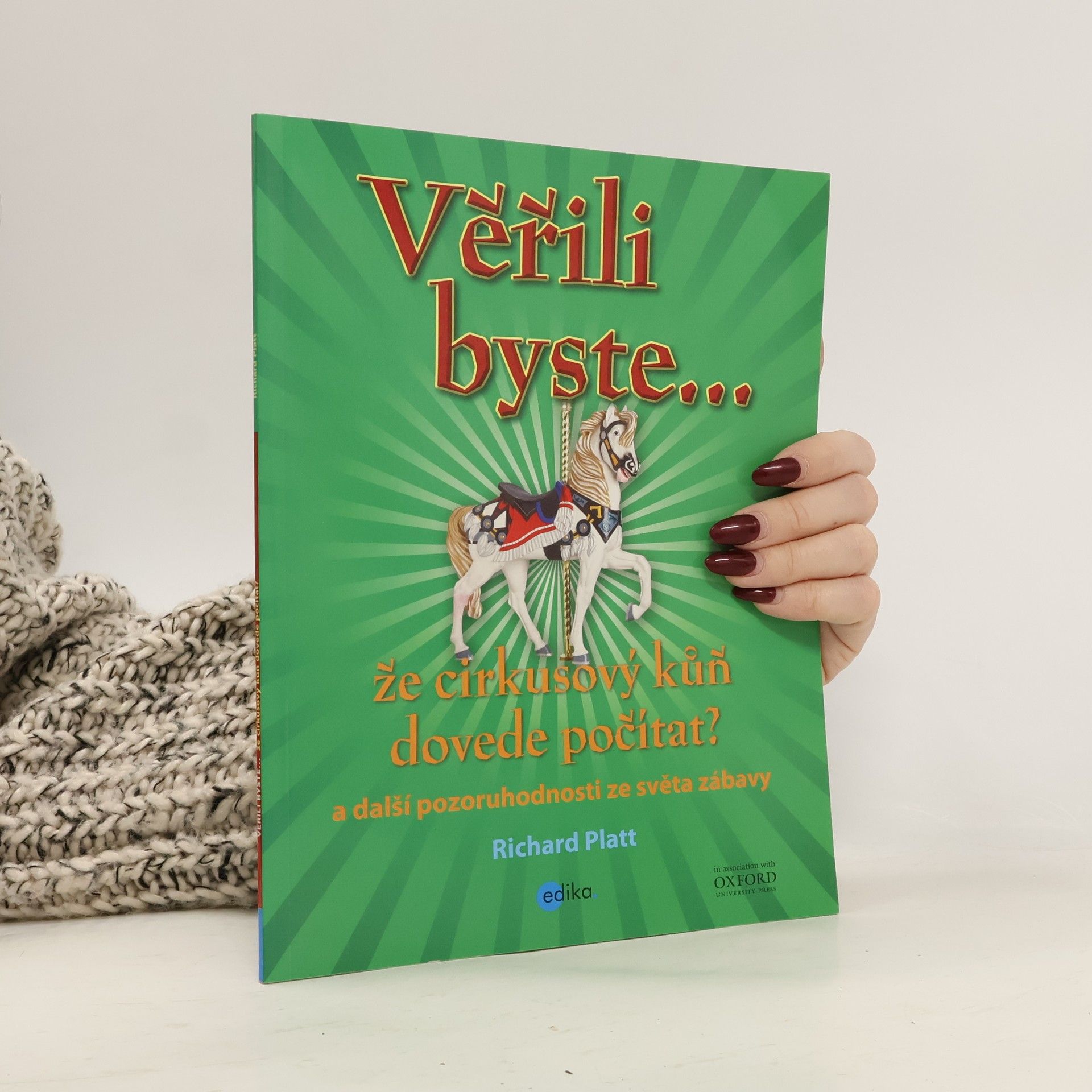 Richard Platt Věřili byste, že cirkusový kůň dovede počítat?